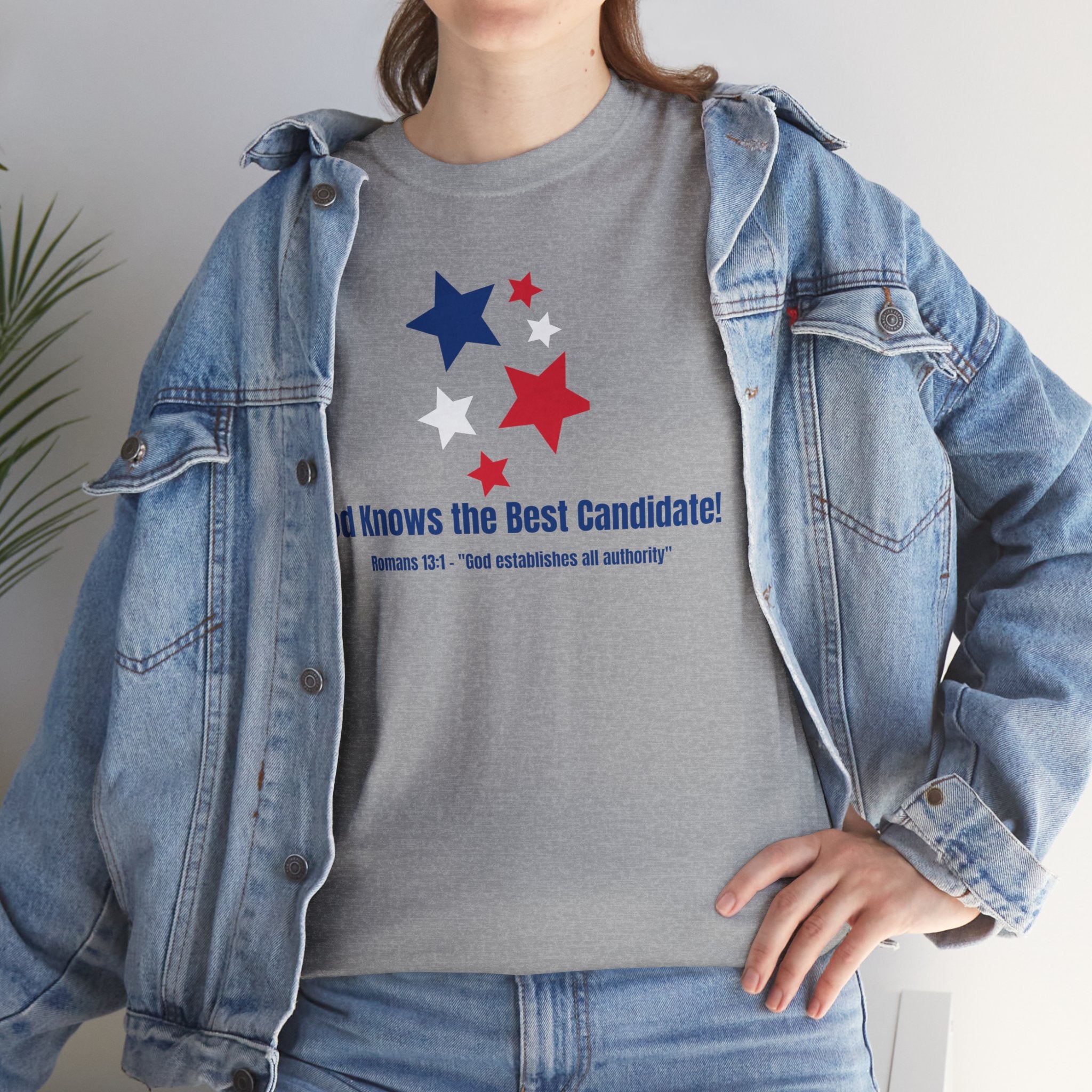 God Knows the Best Candidate Tee — Patriotic Christian Election T-Shirt