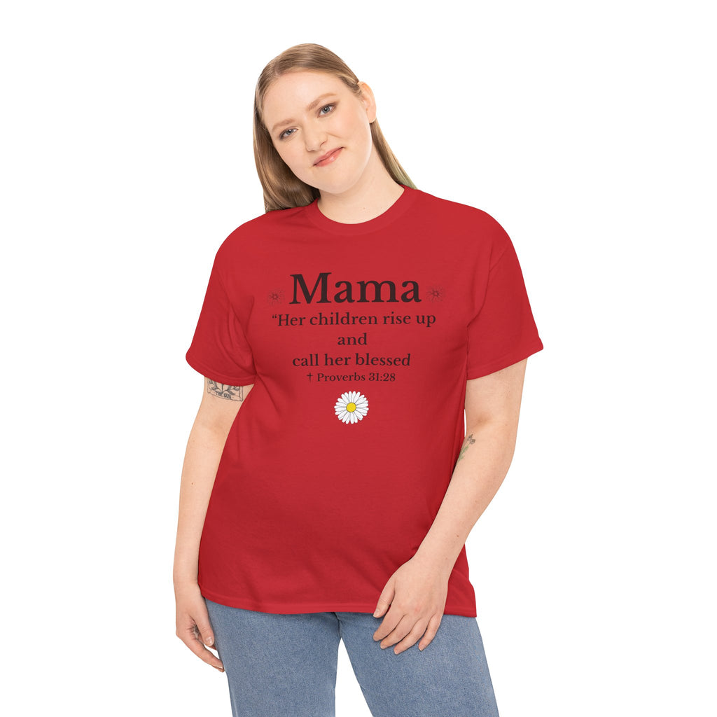 Mama Proverbs 31:28 T‑Shirt — 'Her children rise up and call her blessed' Floral Mom Tee - Mother's Day Gift