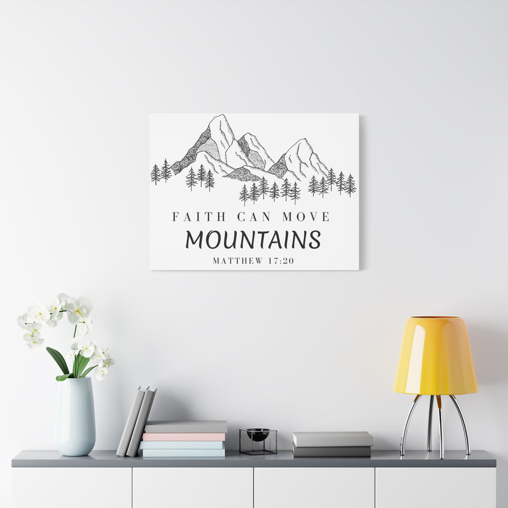 Faith Can Move Mountains Canvas Wall Art — Matthew 17:20 Inspirational Mountain Print