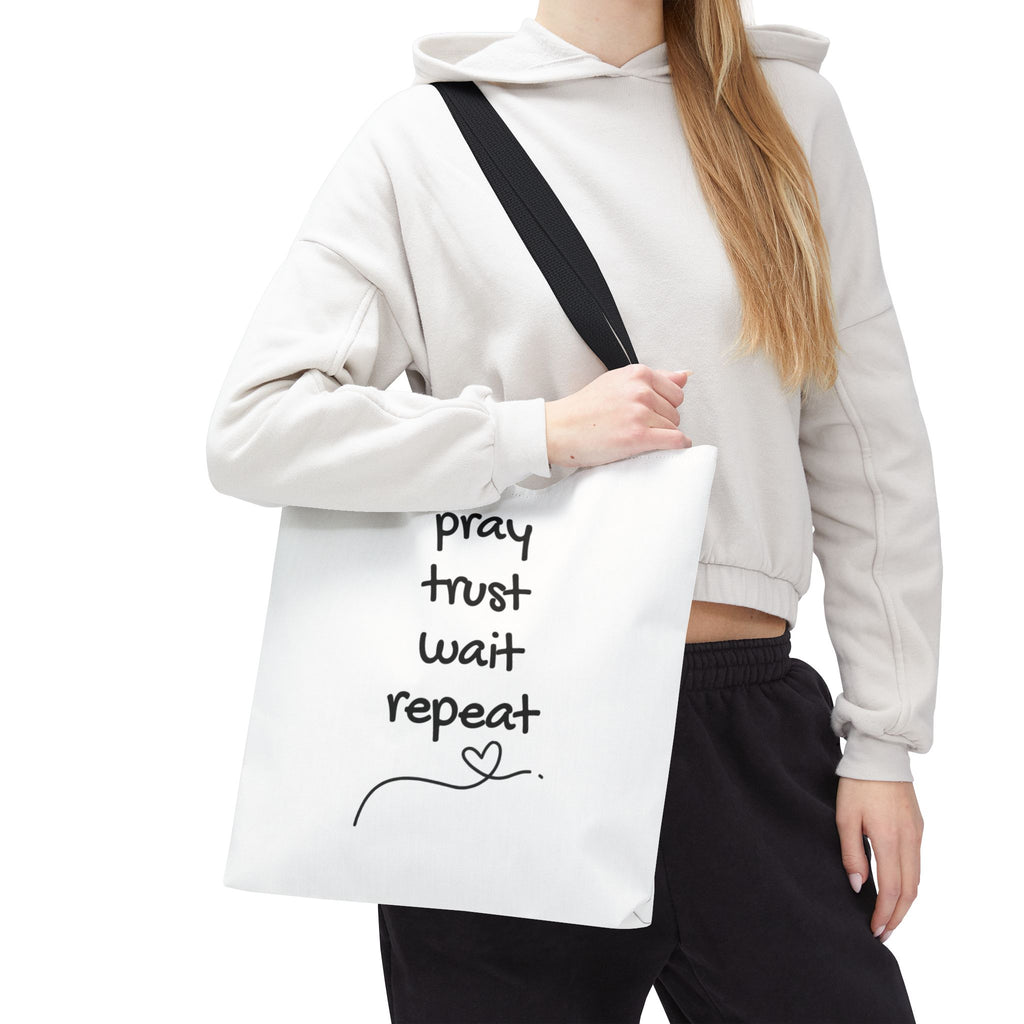 Pray Trust Wait Repeat Tote Bag — Inspirational Faith Canvas Tote