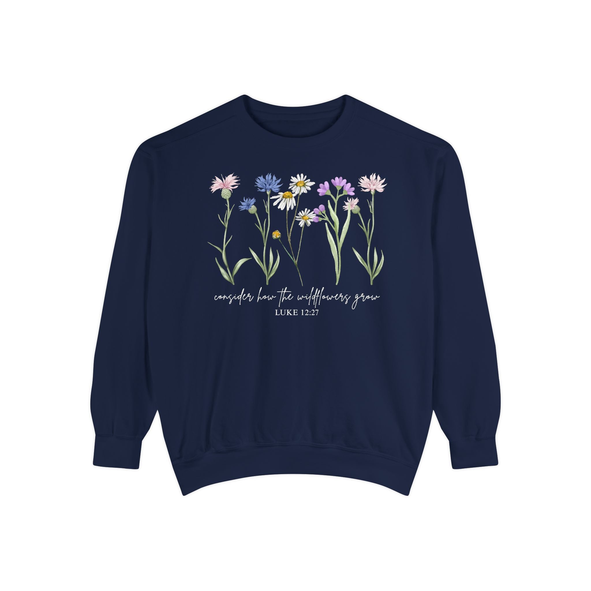 Floral Wildflower Sweatshirt — "comfort lies in allowing yourself to grow"