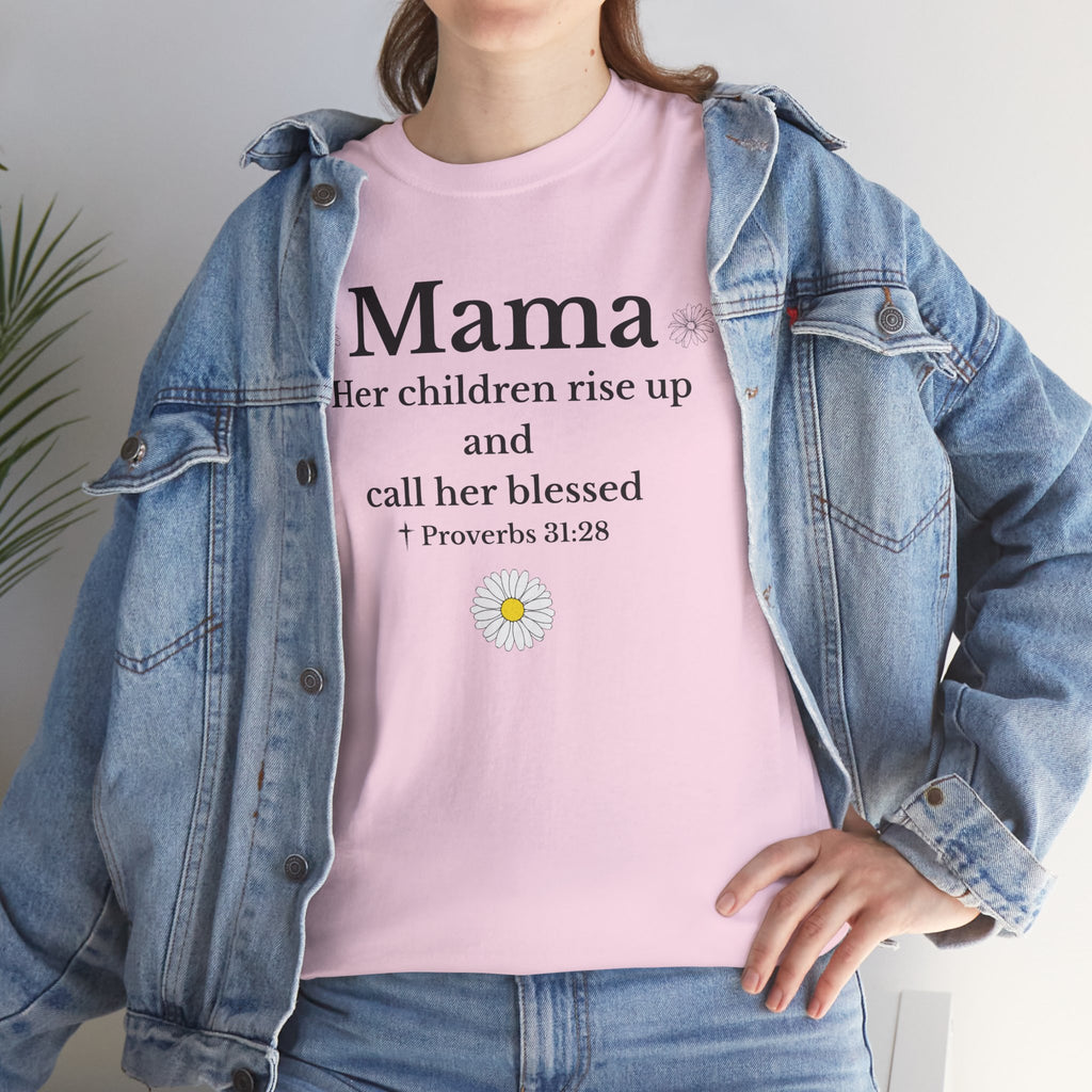 Mama Proverbs 31:28 T‑Shirt — 'Her children rise up and call her blessed' Floral Mom Tee - Mother's Day Gift