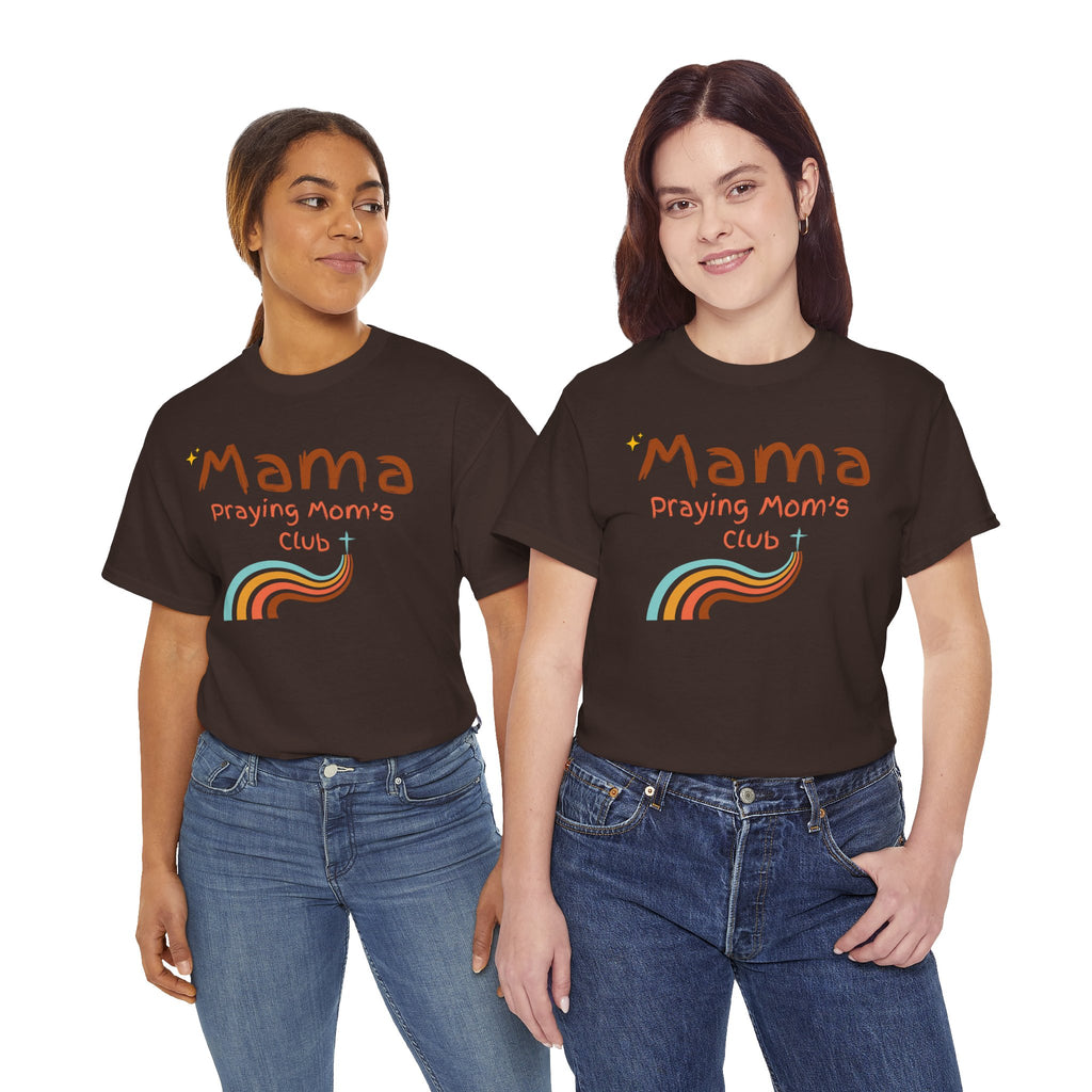 Mama Praying Mom's Club Tee — Inspirational Christian Mama T-Shirt with Rainbow - Mother's Day Gift