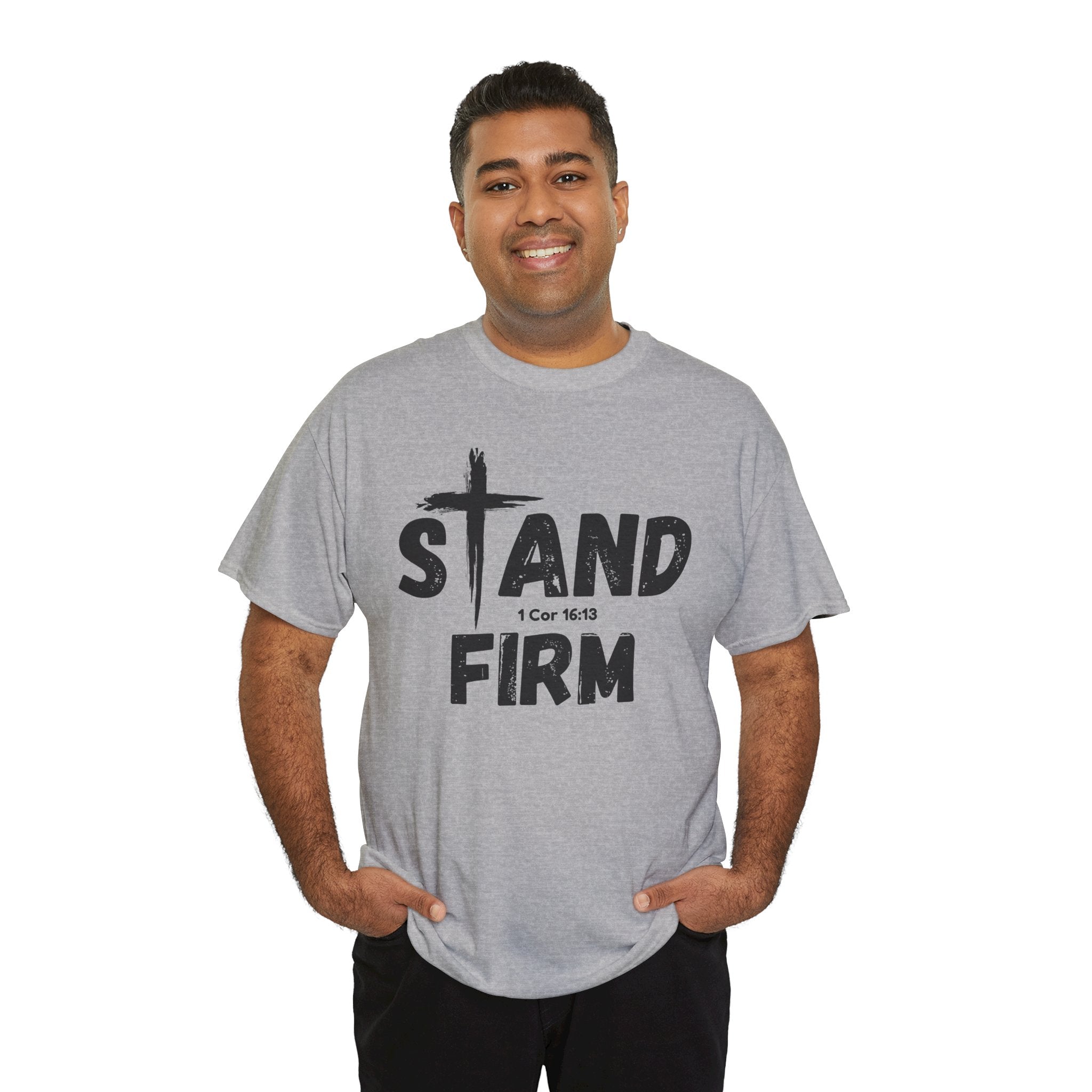 Stand Firm T-Shirt — Christian Faith Tee with Cross & 1 Cor 16:13 Inspirational Design