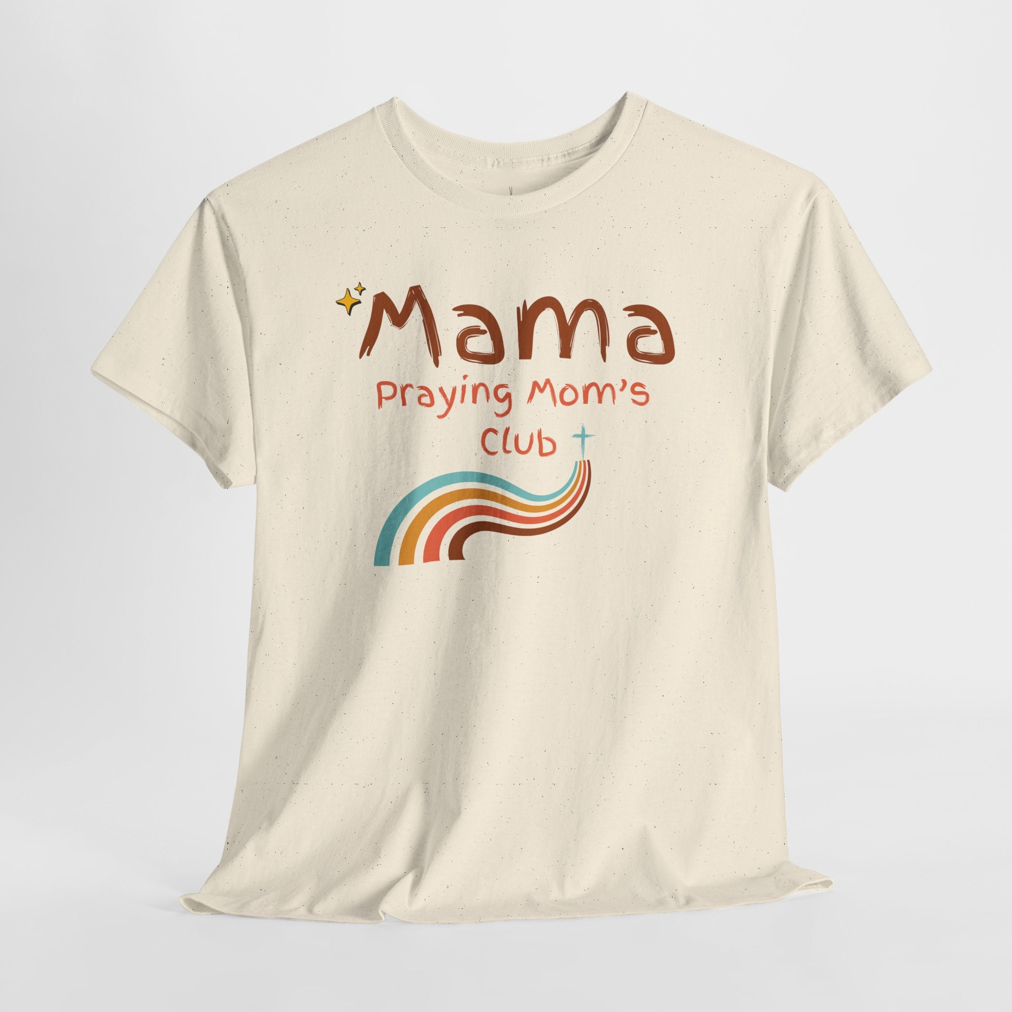 Mama Praying Mom's Club Tee — Inspirational Christian Mama T-Shirt with Rainbow - Mother's Day Gift