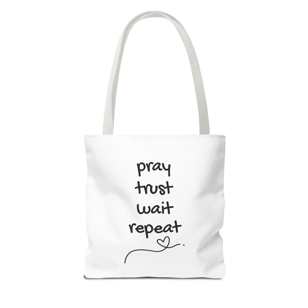Pray Trust Wait Repeat Tote Bag — Inspirational Faith Canvas Tote