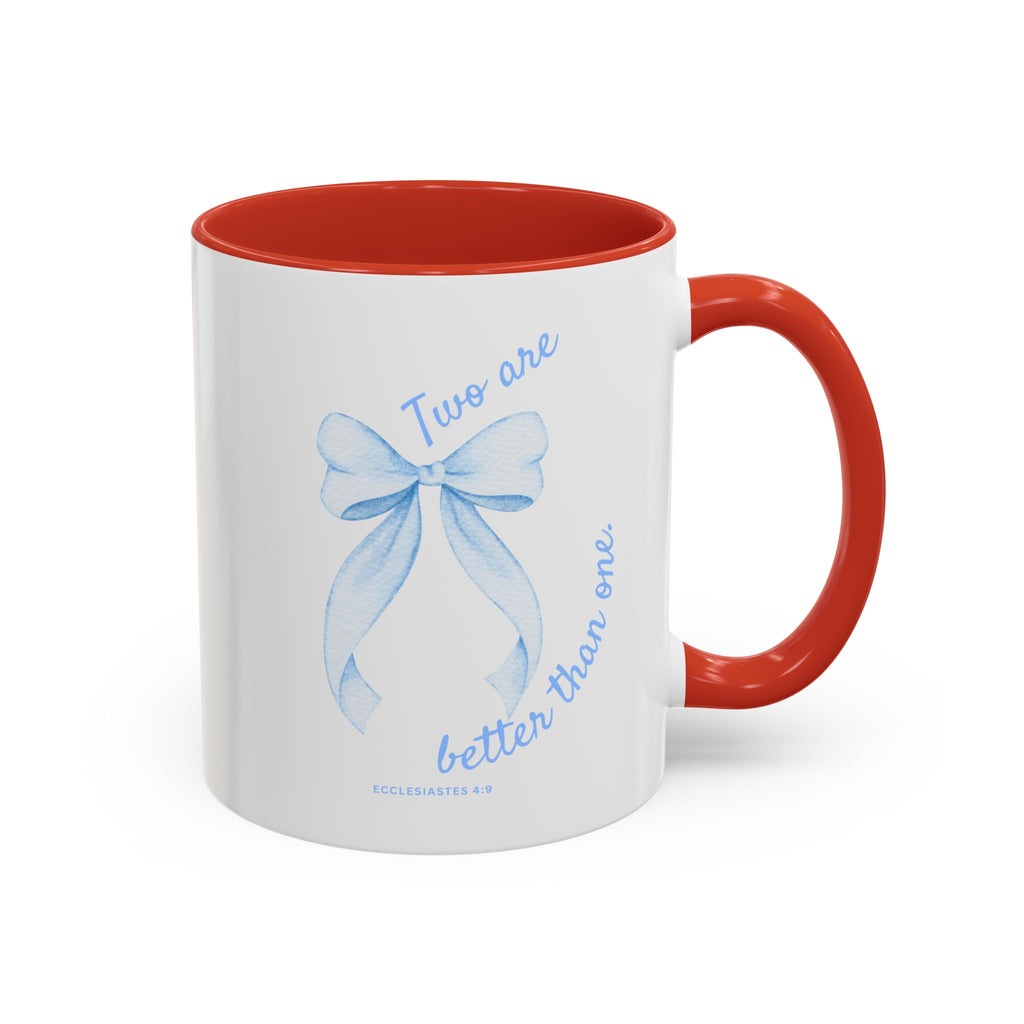 Accent Coffee Mug - "Two are better than one" Blue Ribbon Ceramic Mug Christian Wedding