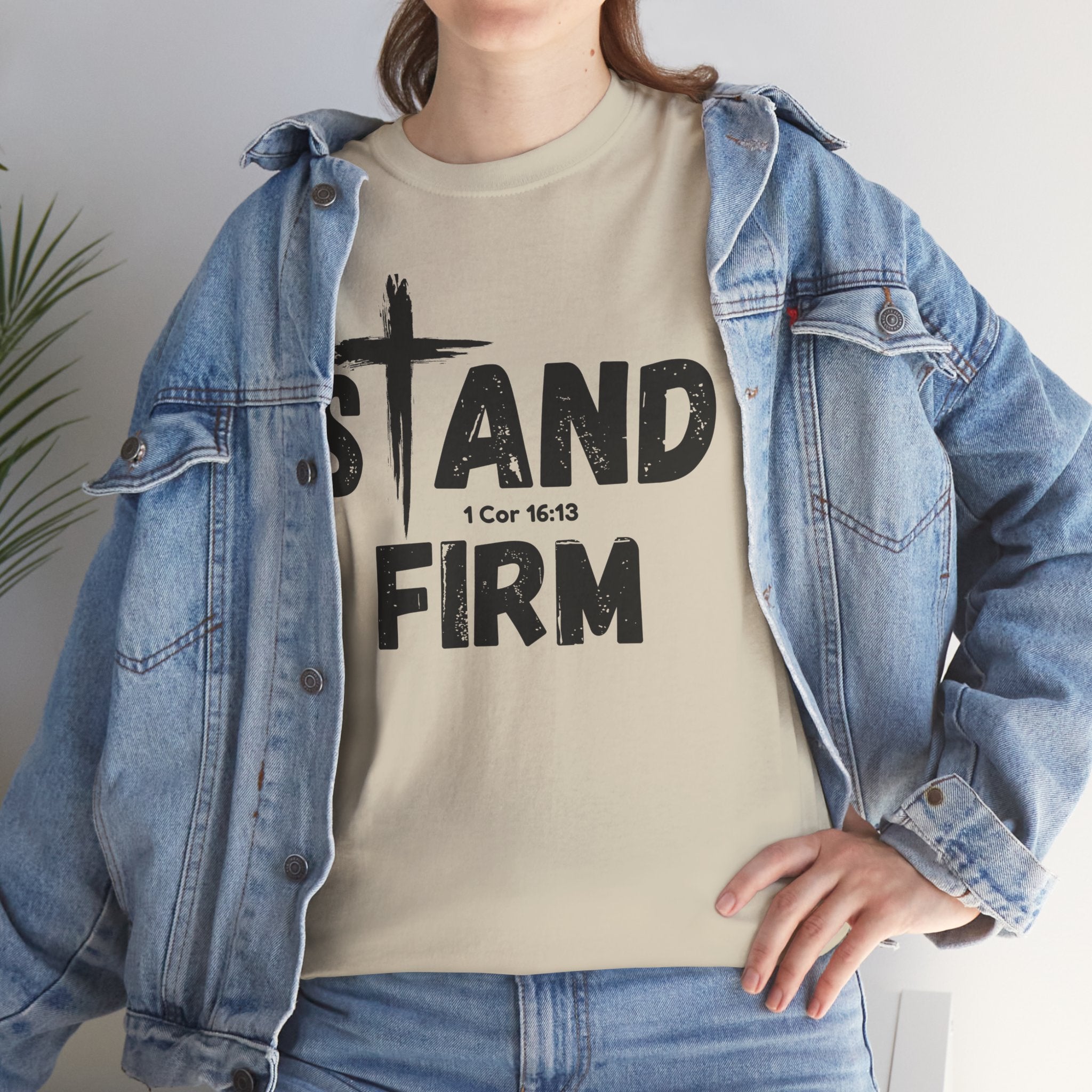Stand Firm T-Shirt — Christian Faith Tee with Cross & 1 Cor 16:13 Inspirational Design