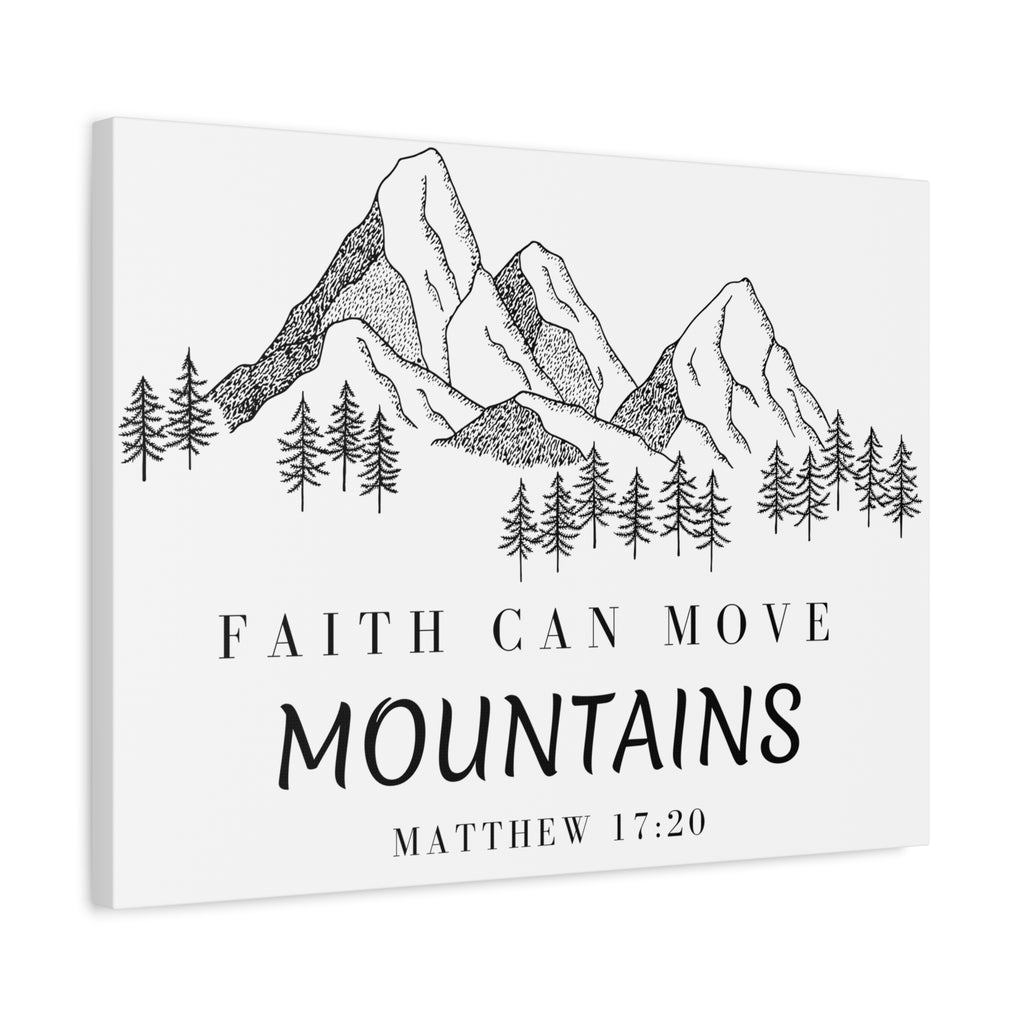 Faith Can Move Mountains Canvas Wall Art — Matthew 17:20 Inspirational Mountain Print