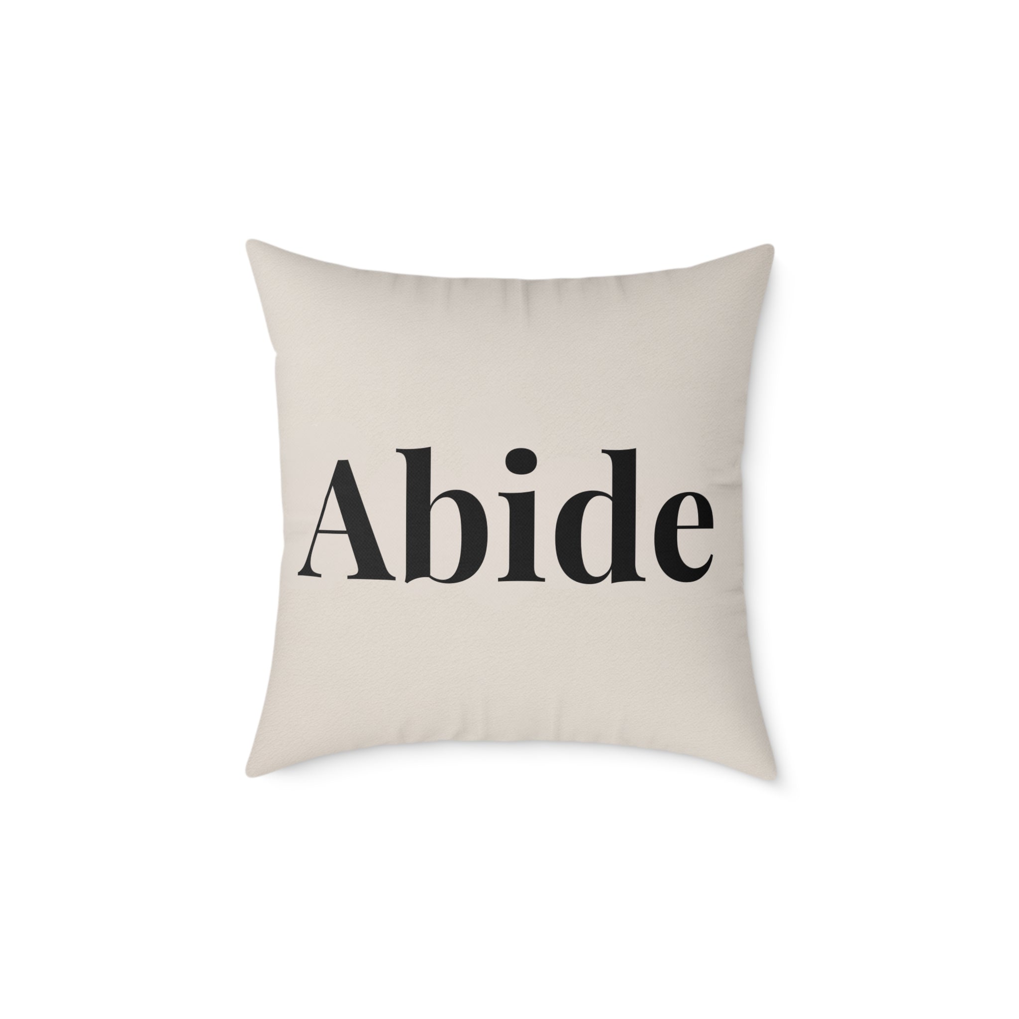 Abide Decorative Pillow — Minimalist Faith Inspired Canvas Throw Pillow with Typographic Text