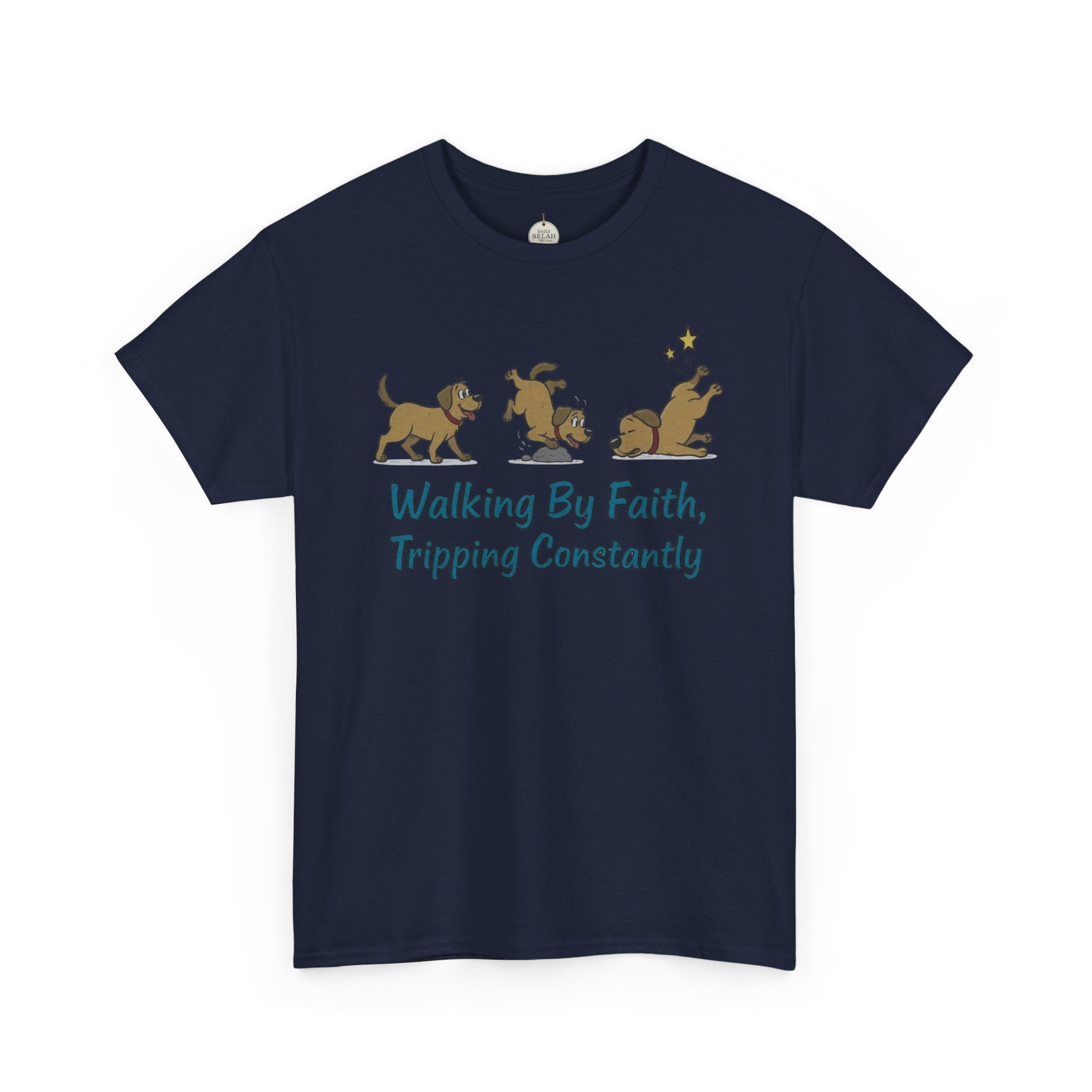 Faith Dog T-Shirt — "Walking By Faith, Tripping Constantly" Cute Christian Tee