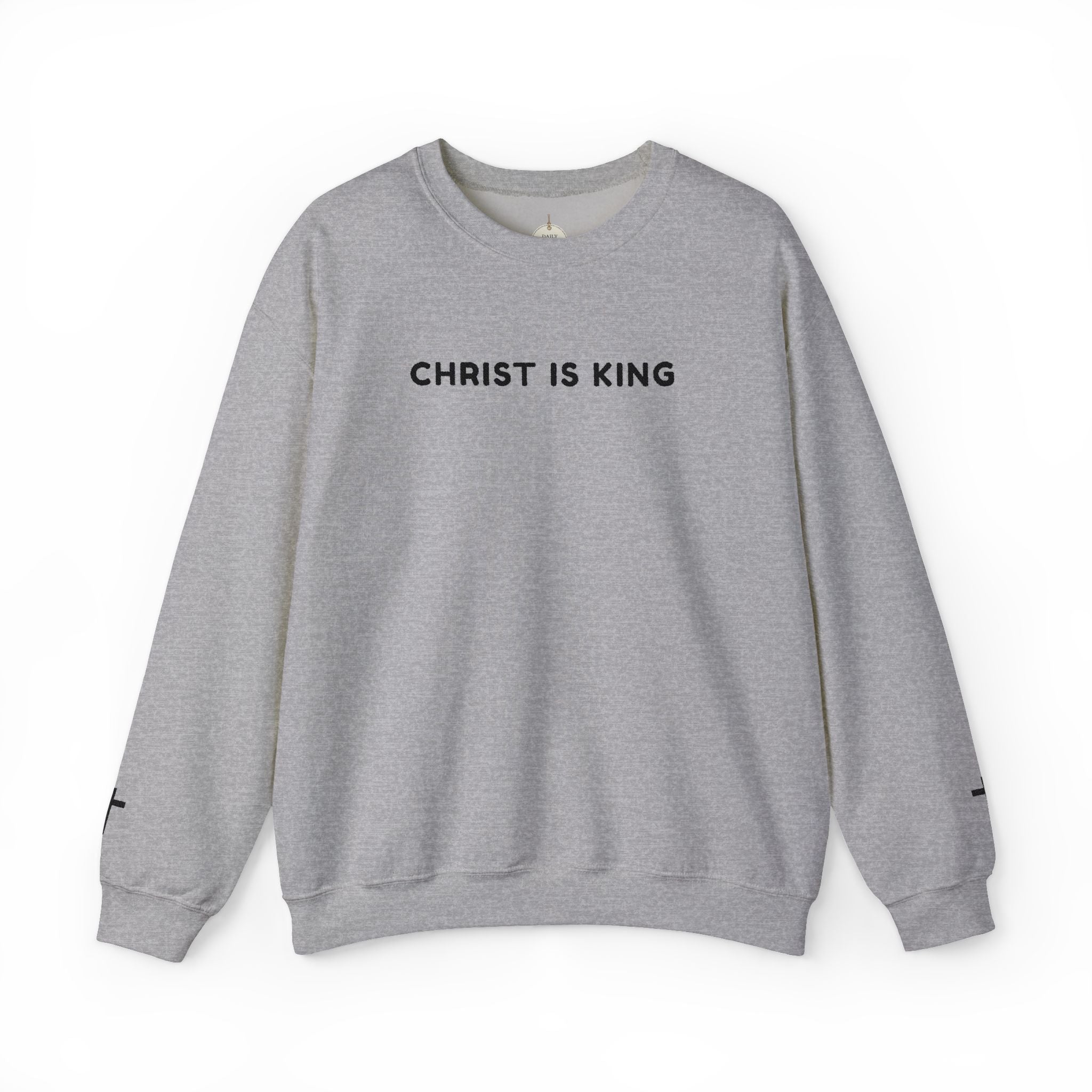 Embroidered text Christian Crewneck Sweatshirt — "Christ Is King" Minimalist Faith PulloverCross on each Wrist