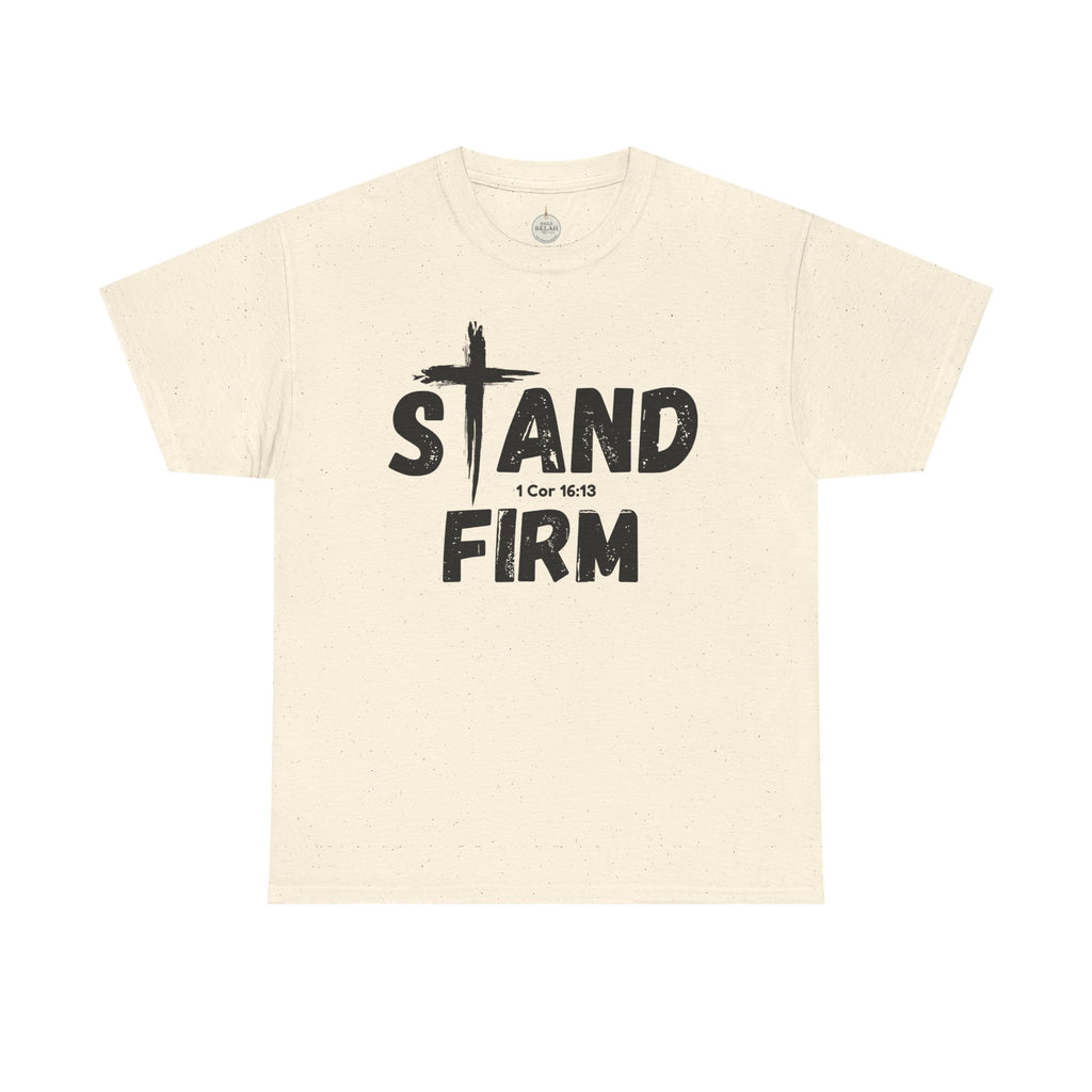 Stand Firm T-Shirt — Christian Faith Tee with Cross & 1 Cor 16:13 Inspirational Design