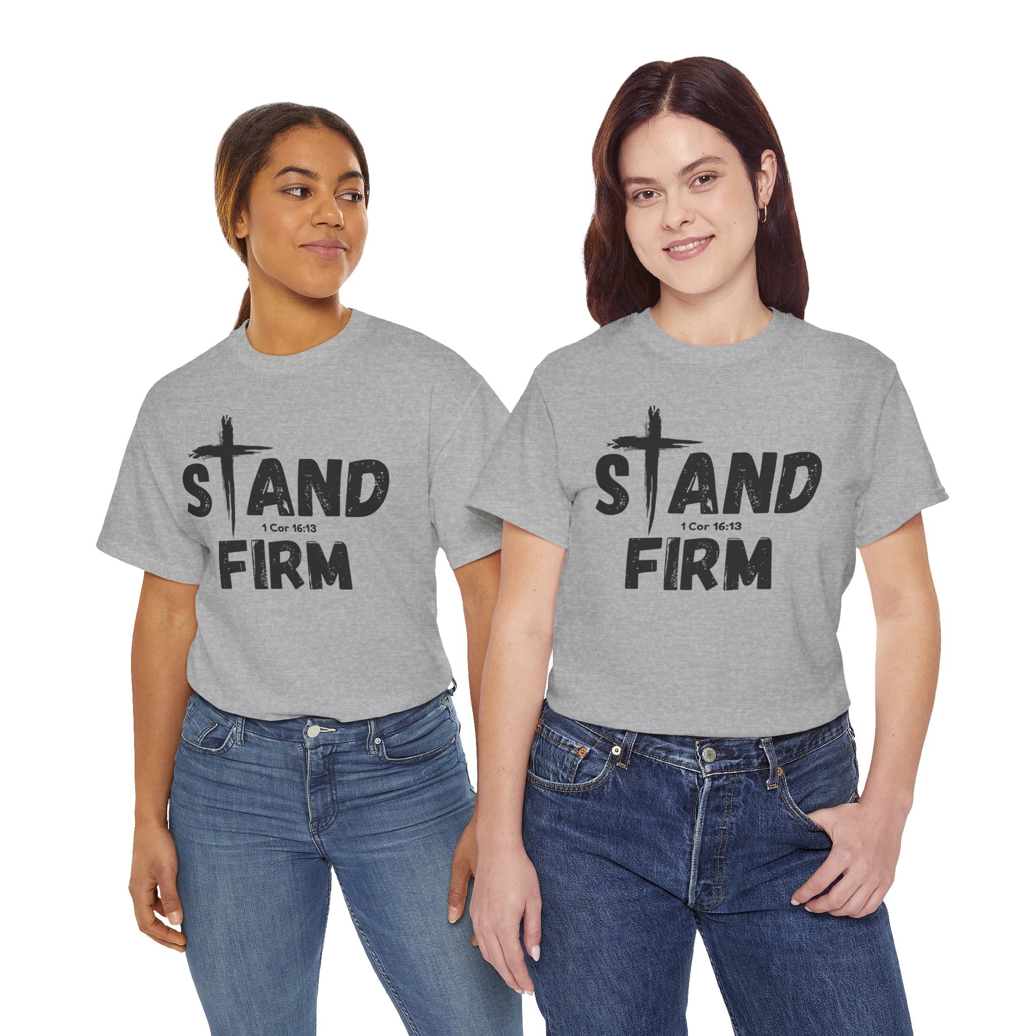 Stand Firm T-Shirt — Christian Faith Tee with Cross & 1 Cor 16:13 Inspirational Design
