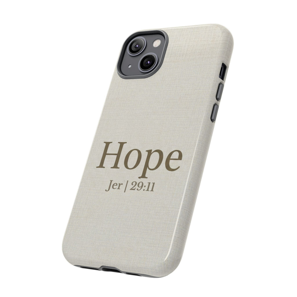 Hope (Jeremiah 29:11) Phone Case — Minimalist Christian Inspirational Cover