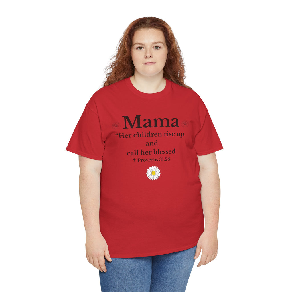 Mama Proverbs 31:28 T‑Shirt — 'Her children rise up and call her blessed' Floral Mom Tee - Mother's Day Gift