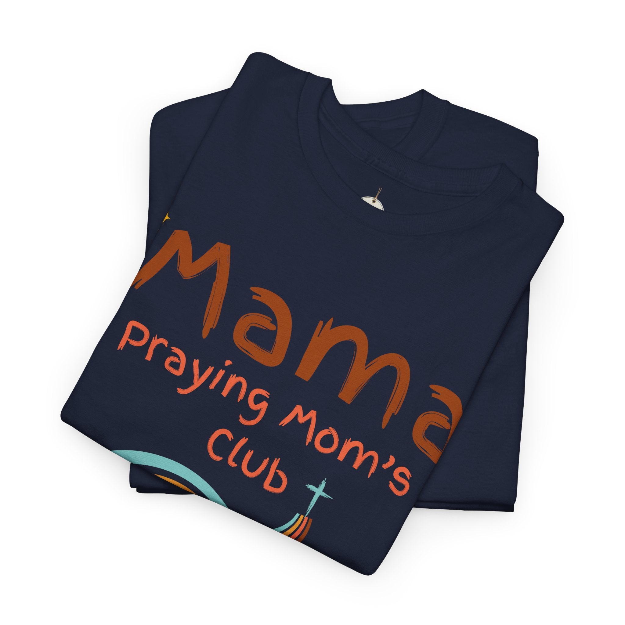 Mama Praying Mom's Club Tee — Inspirational Christian Mama T-Shirt with Rainbow - Mother's Day Gift