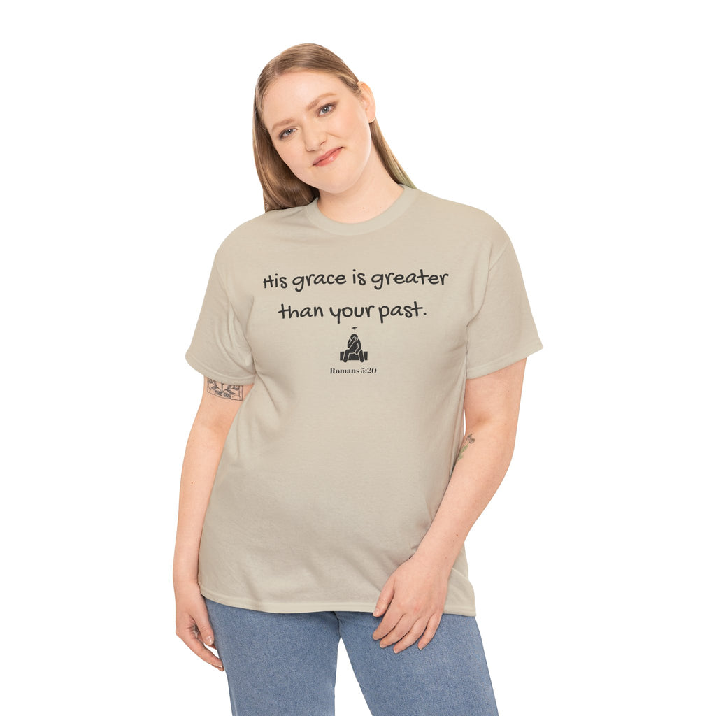 Christian T‑Shirt — "His grace is greater than your past." (Romans 5:20)