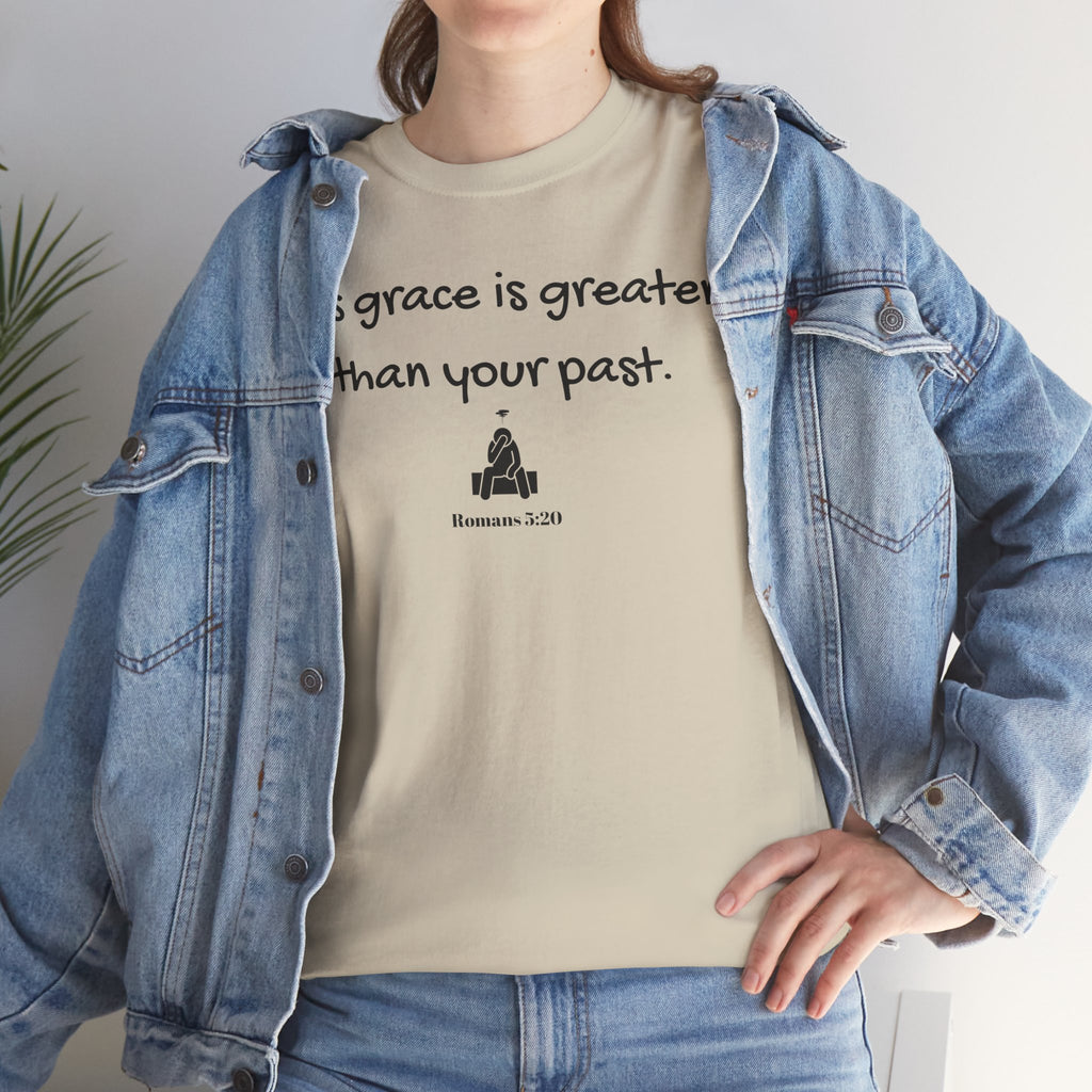 Christian T‑Shirt — "His grace is greater than your past." (Romans 5:20)