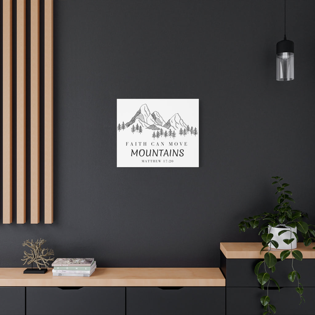 Faith Can Move Mountains Canvas Wall Art — Matthew 17:20 Inspirational Mountain Print