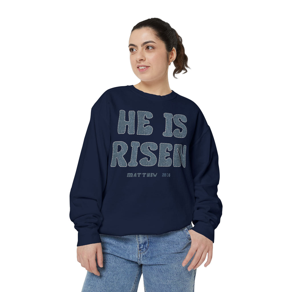 Comfort Colors - He Is Risen Sweatshirt — Christian Easter Pullover (Matthew 28:6)