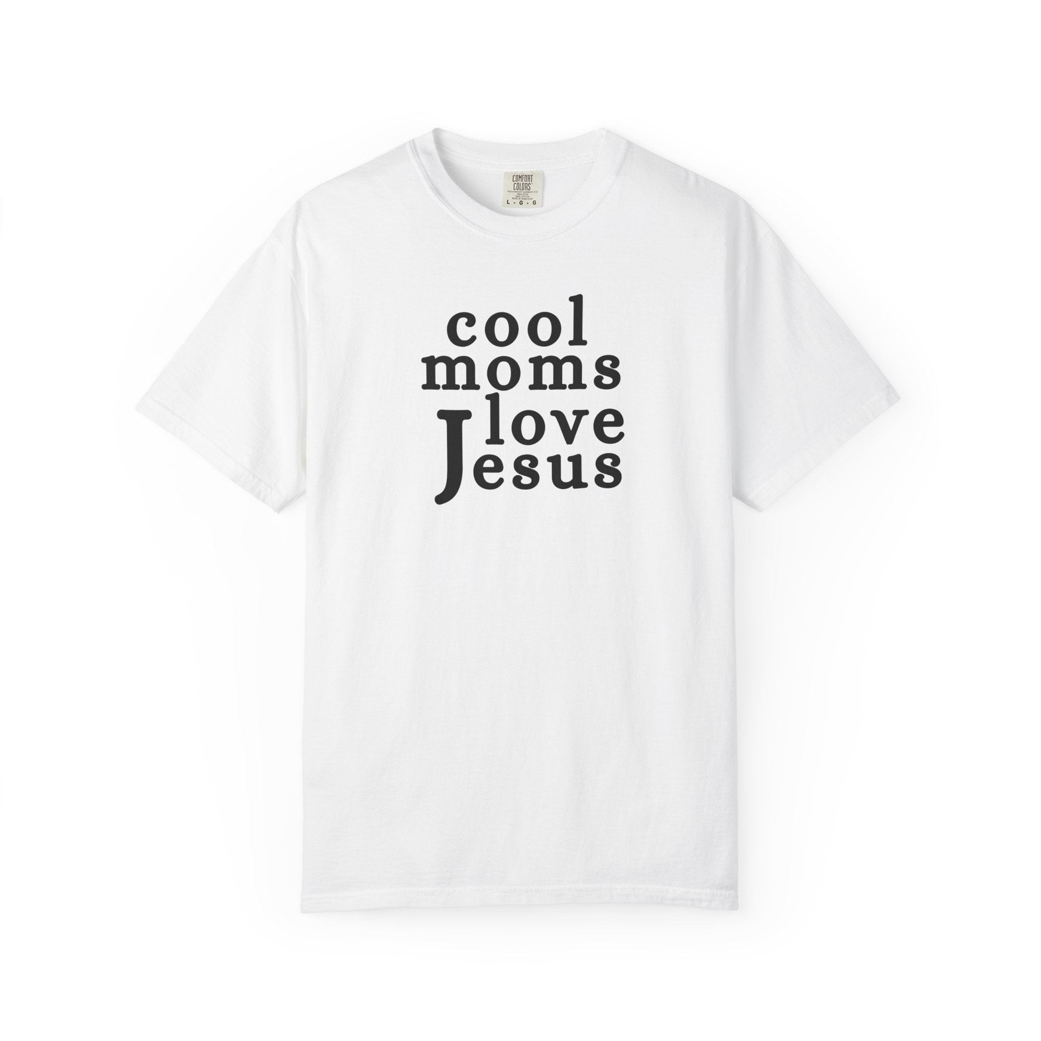 Christian Mom T-Shirt — "Cool Moms Love Jesus" Graphic Tee