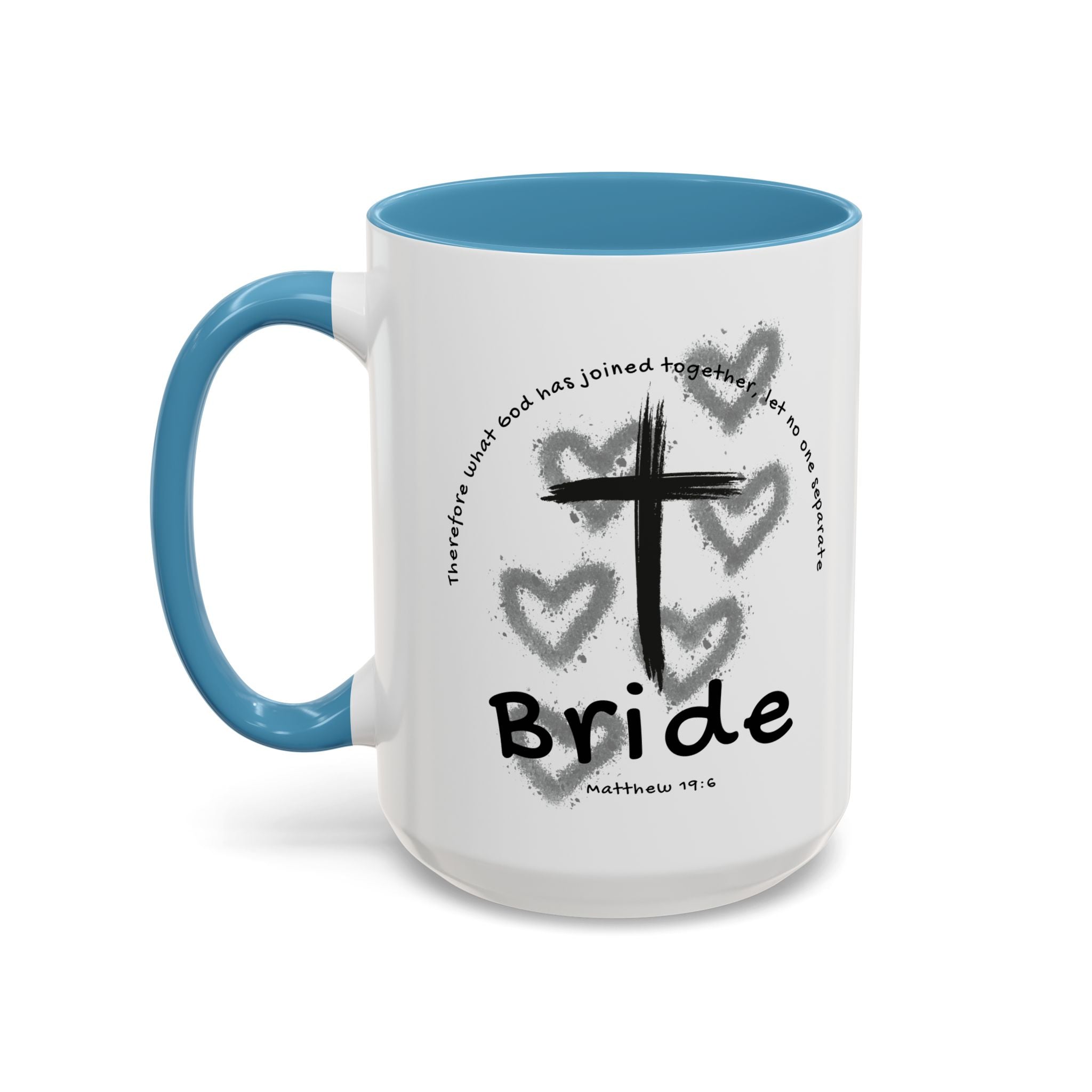 Bride Coffee Mug — Christian Cross & Hearts Accent Mug (Matthew 19:6)