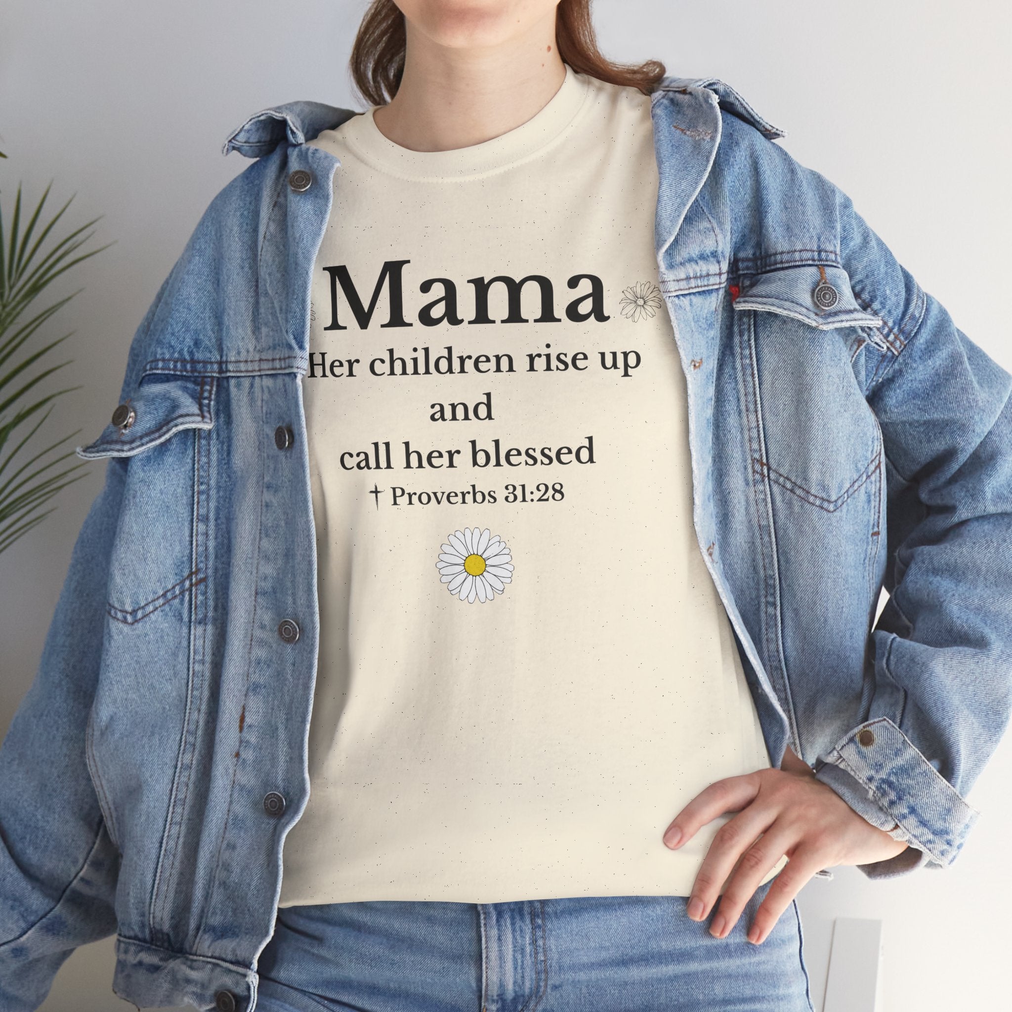 Mama Proverbs 31:28 T‑Shirt — 'Her children rise up and call her blessed' Floral Mom Tee - Mother's Day Gift