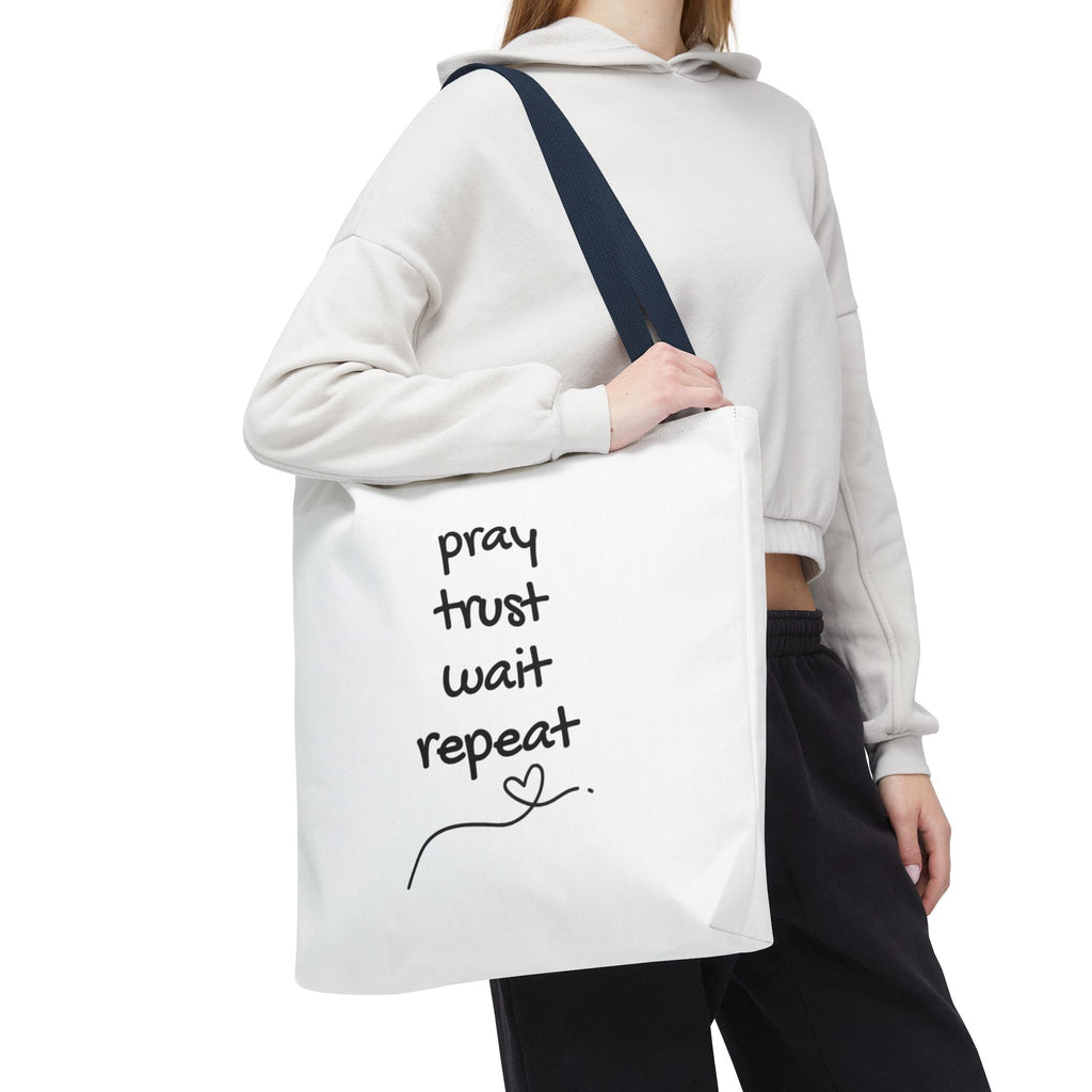 Pray Trust Wait Repeat Tote Bag — Inspirational Faith Canvas Tote