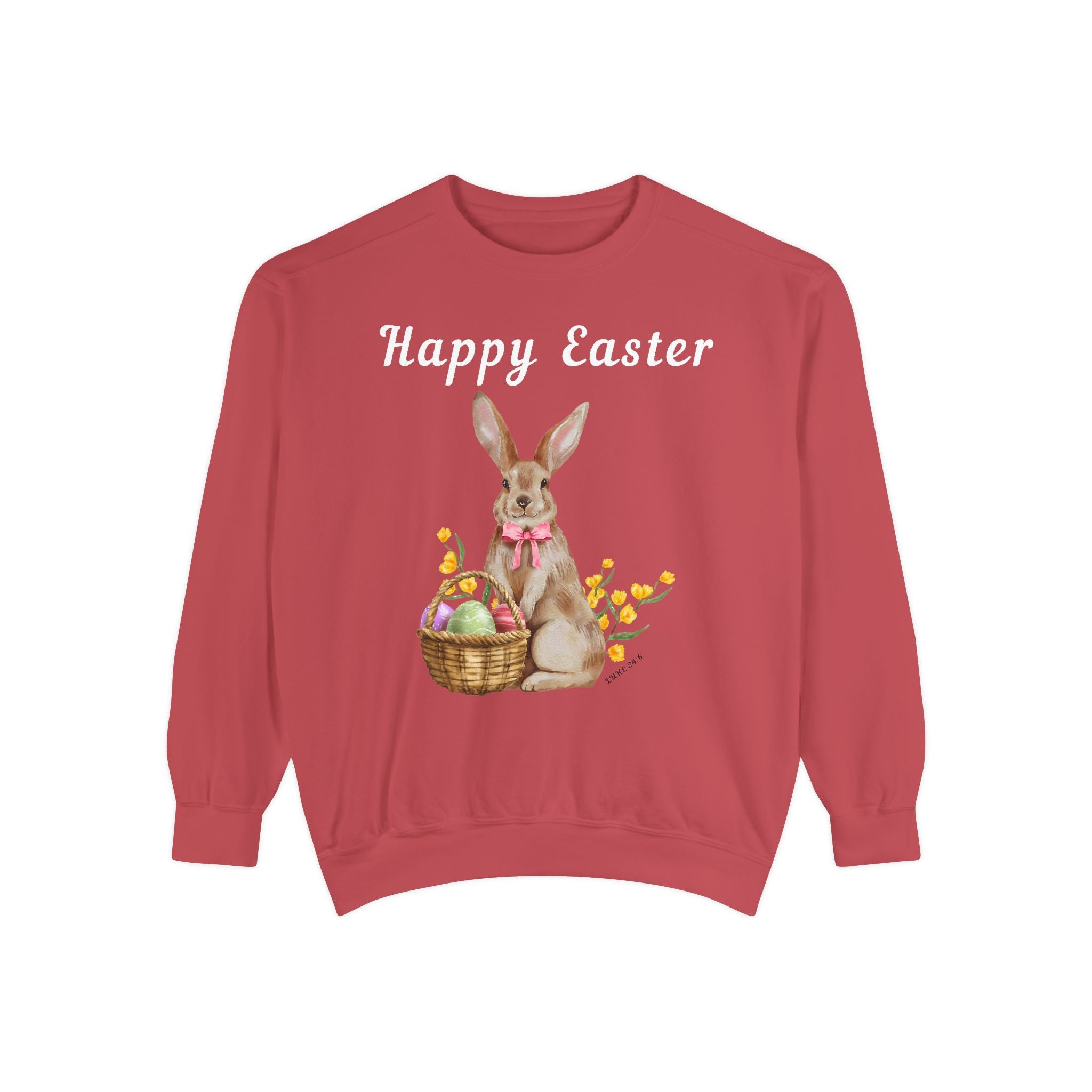 Easter Bunny Sweatshirt - Happy Easter Bunny with Basket Design (Luke 24:6)
