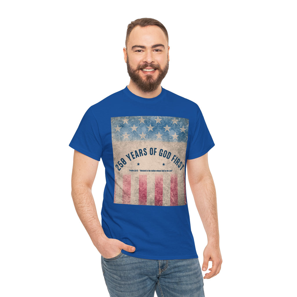 God First 250 Years Vintage American Flag  and Patriotic T-Shirt