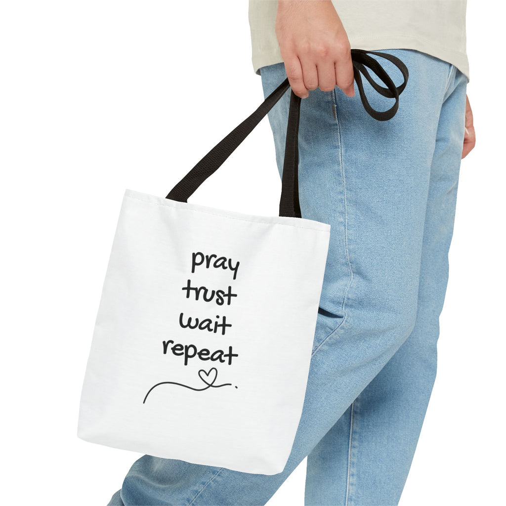 Pray Trust Wait Repeat Tote Bag — Inspirational Faith Canvas Tote
