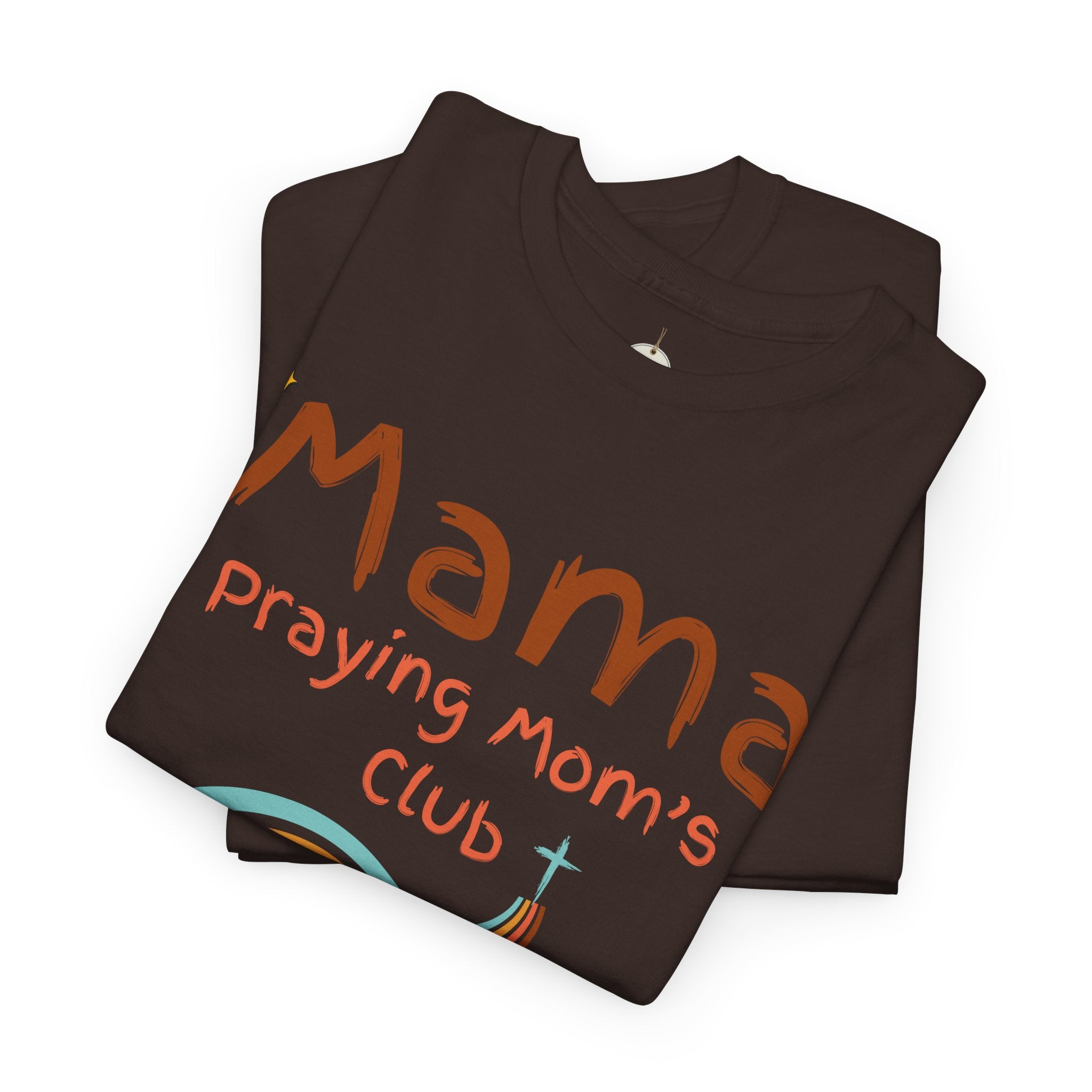 Mama Praying Mom's Club Tee — Inspirational Christian Mama T-Shirt with Rainbow - Mother's Day Gift