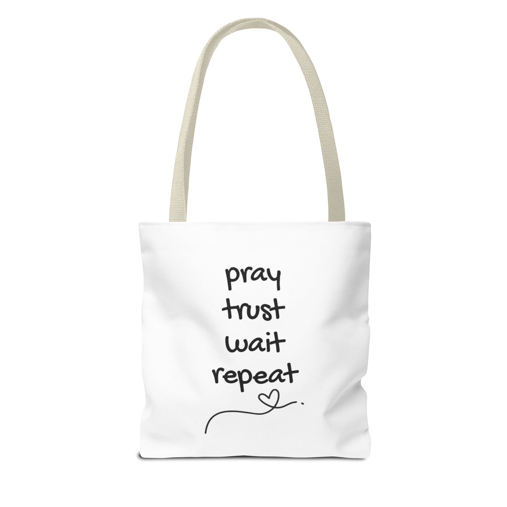 Pray Trust Wait Repeat Tote Bag — Inspirational Faith Canvas Tote
