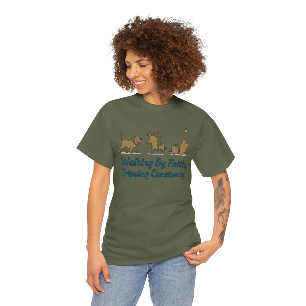 Faith Dog T-Shirt — "Walking By Faith, Tripping Constantly" Cute Christian Tee