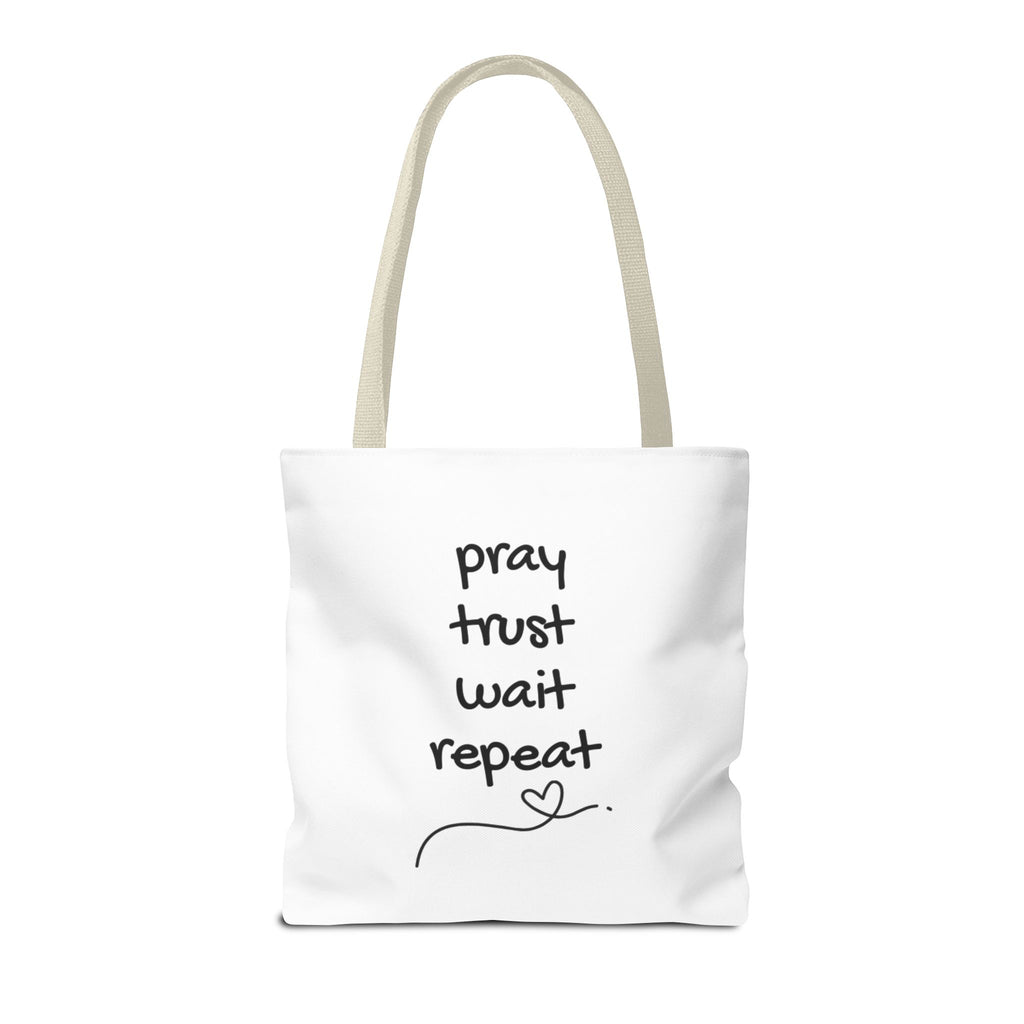 Pray Trust Wait Repeat Tote Bag — Inspirational Faith Canvas Tote