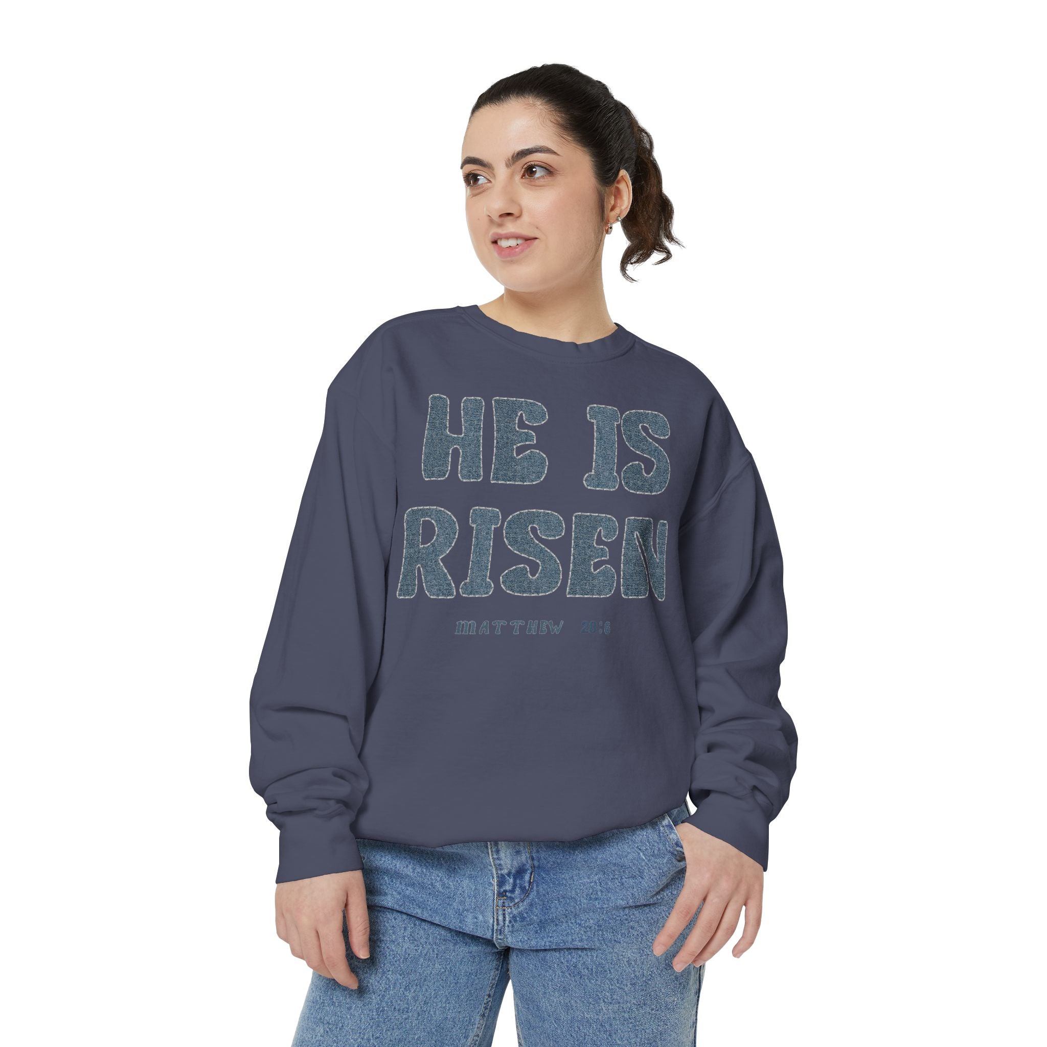 Comfort Colors - He Is Risen Sweatshirt — Christian Easter Pullover (Matthew 28:6)