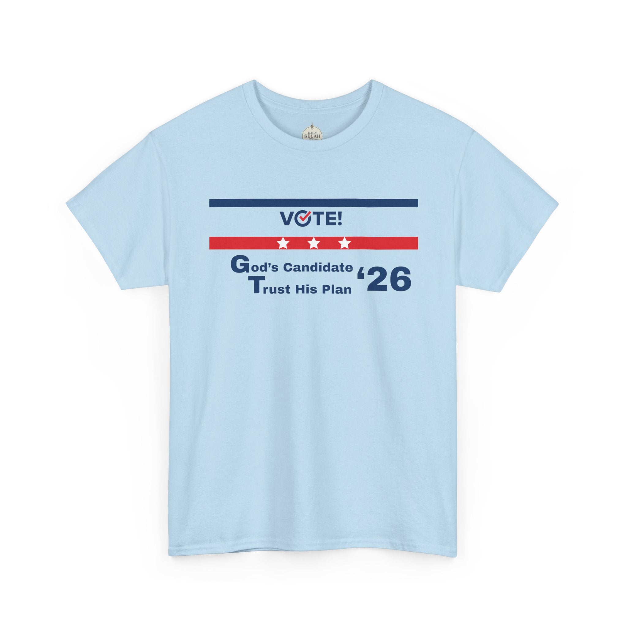Political Vote '26 T‑Shirt — "God's Candidate Trust His Plan" Patriotic Tee