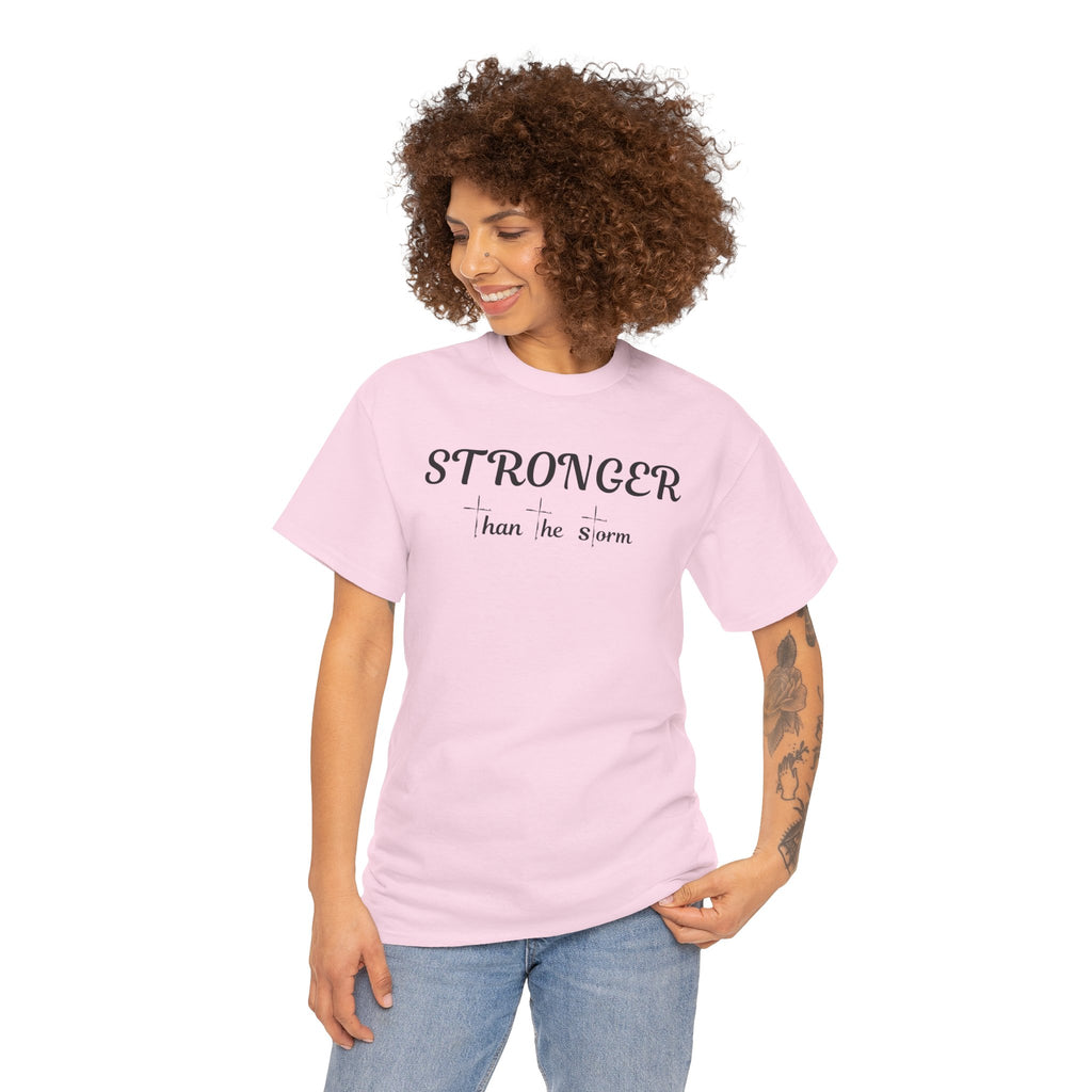 Stronger Than the Storm Tee — Inspirational Motivational T-Shirt