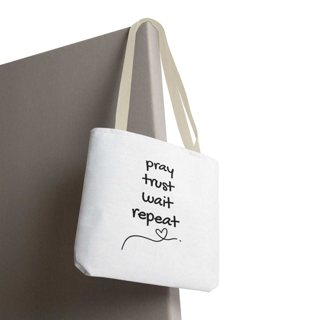 Pray Trust Wait Repeat Tote Bag — Inspirational Faith Canvas Tote