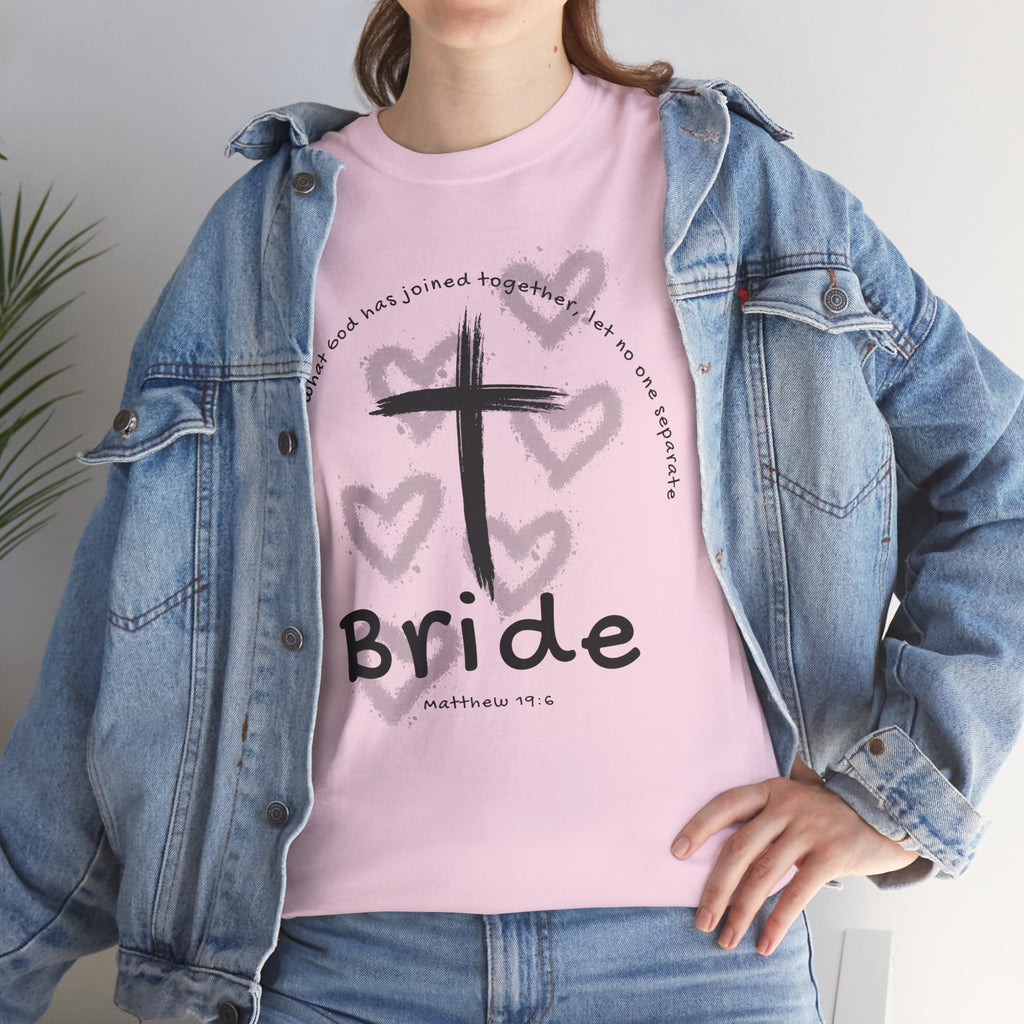 Bride T-Shirt — Christian Cross & Hearts Bridal Faith Tee - Christian - Matthew 19:6