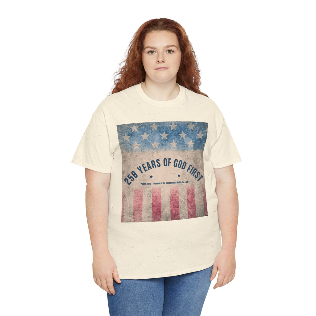 God First 250 Years Vintage American Flag  and Patriotic T-Shirt