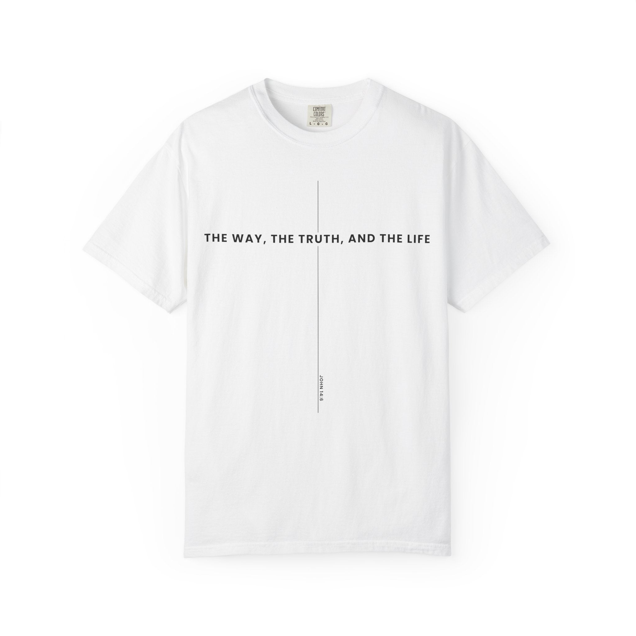 The Way The Truth And The Life T-shirt | Minimal Christian Scripture Tee