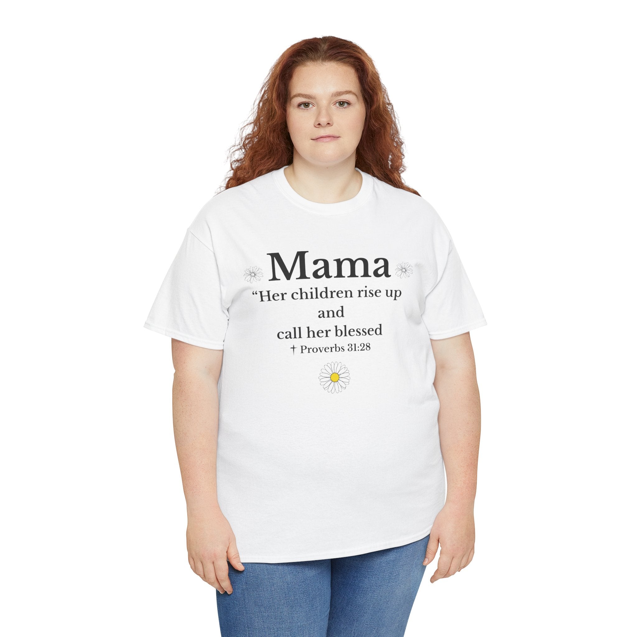 Mama Proverbs 31:28 T‑Shirt — 'Her children rise up and call her blessed' Floral Mom Tee - Mother's Day Gift