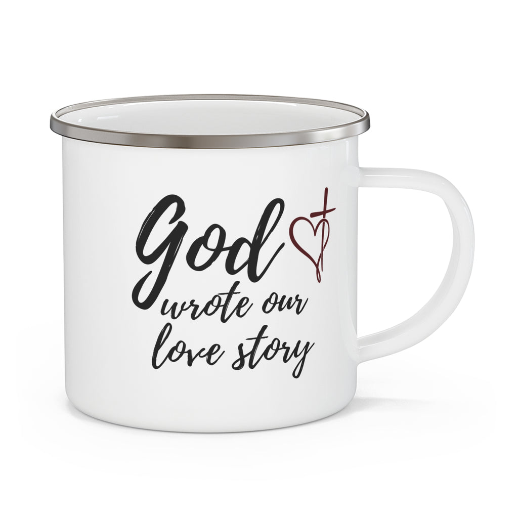 Enamel Mug — "God Wrote Our Love Story" Christian Camping Coffee Cup