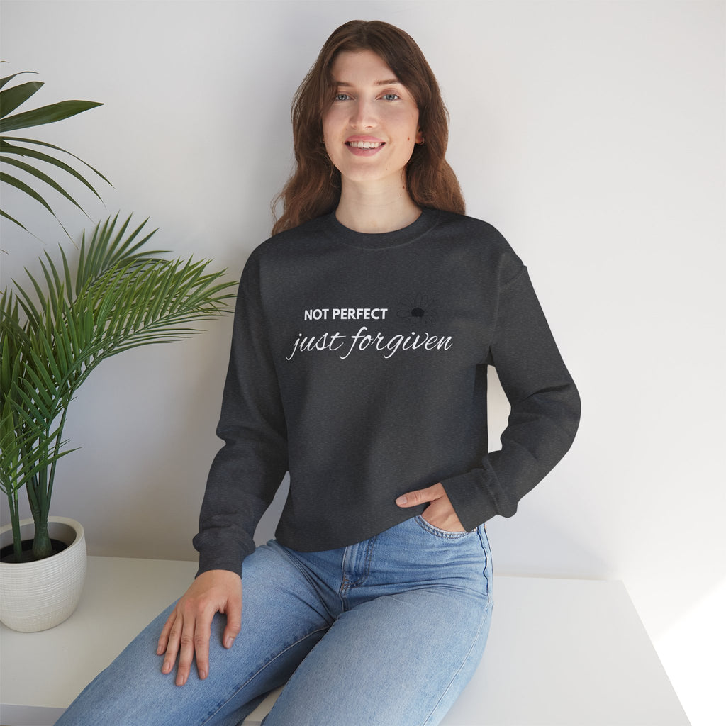 Crewneck Sweatshirt — "Not Perfect, Just Forgiven" Floral Inspirational Pullover