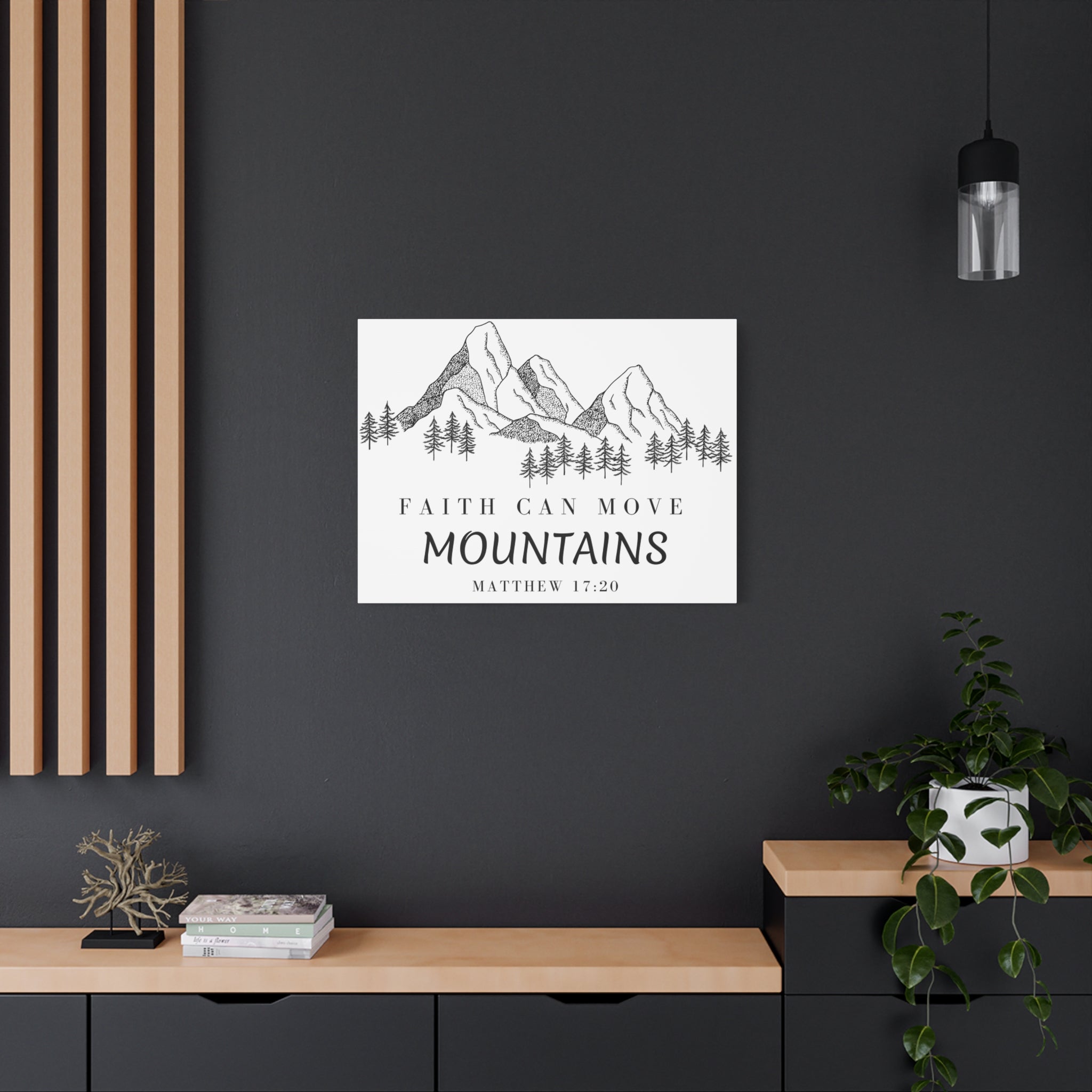 Faith Can Move Mountains Canvas Wall Art — Matthew 17:20 Inspirational Mountain Print