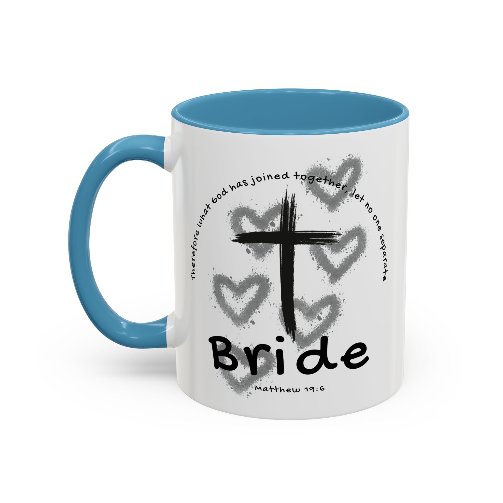 Bride Coffee Mug — Christian Cross & Hearts Accent Mug (Matthew 19:6)