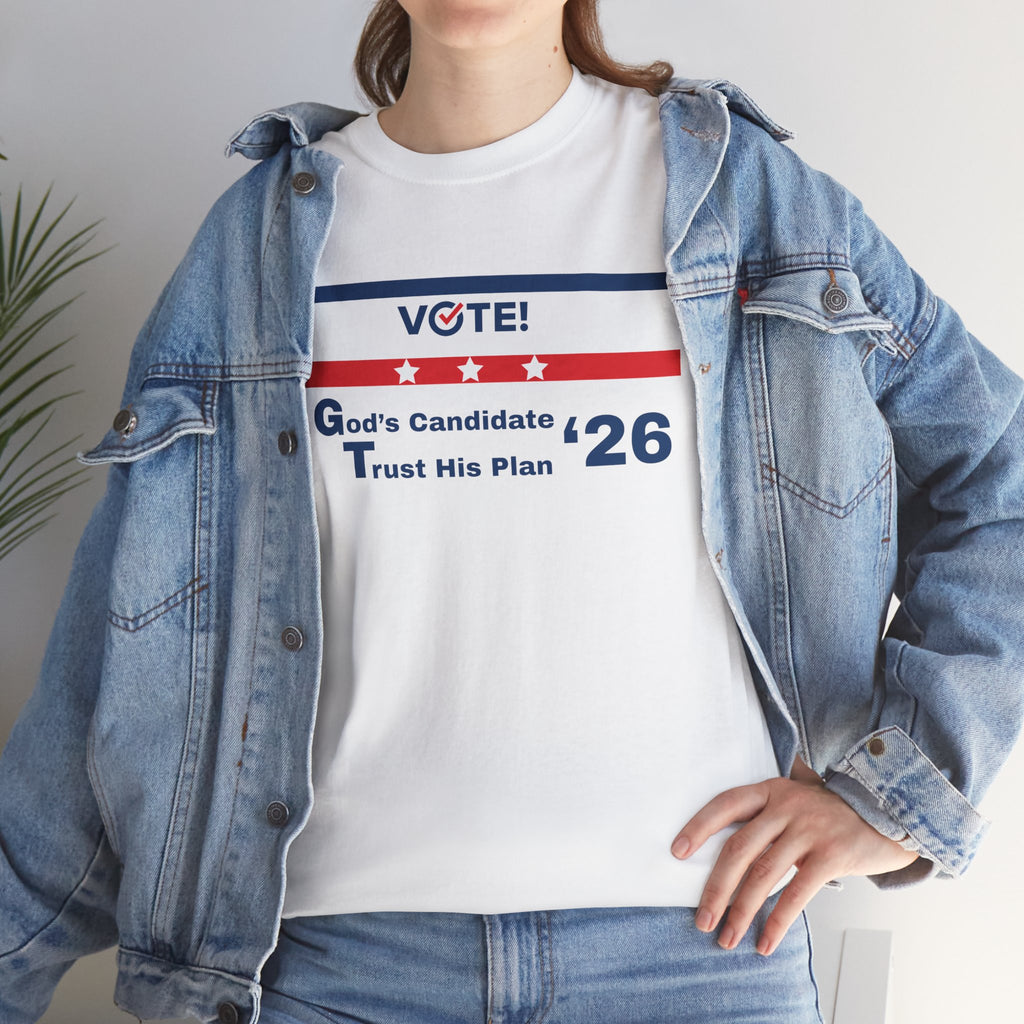 Political Vote '26 T‑Shirt — "God's Candidate Trust His Plan" Patriotic Tee