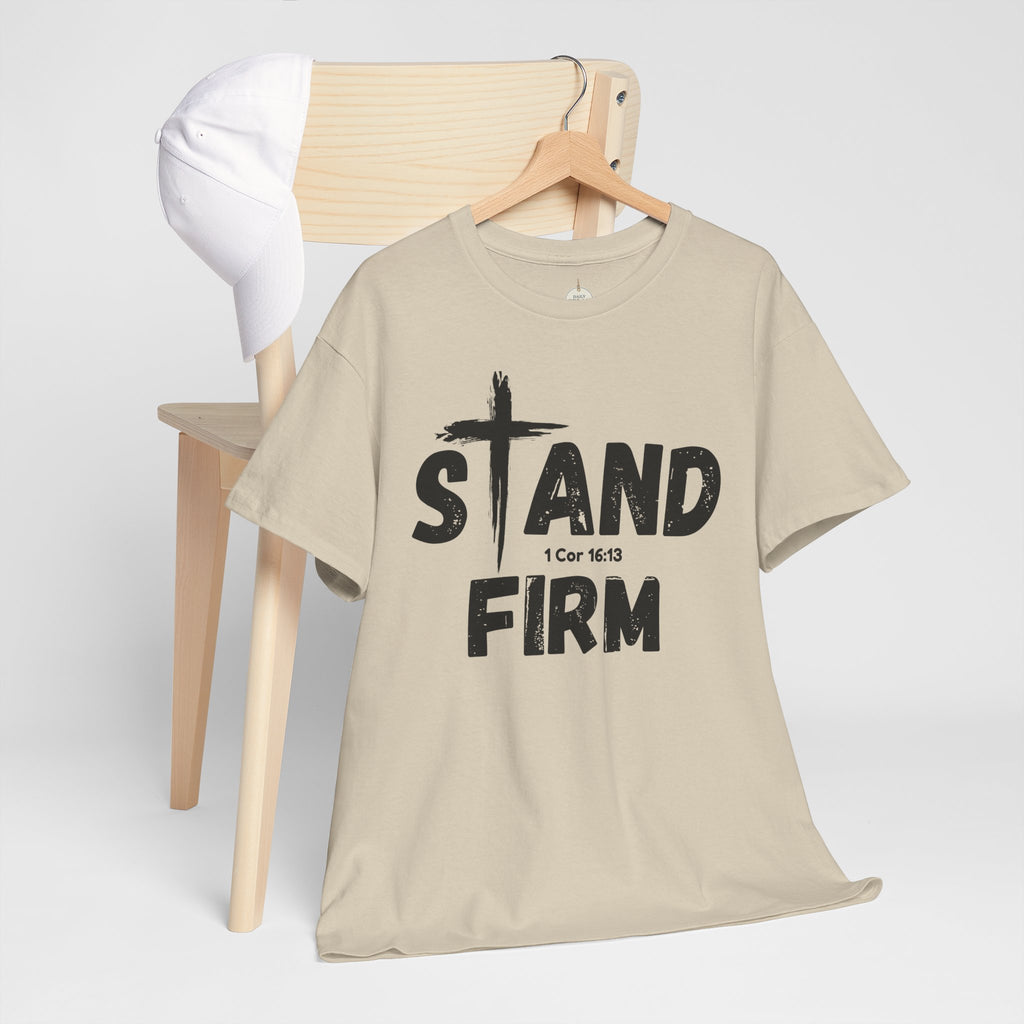 Stand Firm T-Shirt — Christian Faith Tee with Cross & 1 Cor 16:13 Inspirational Design